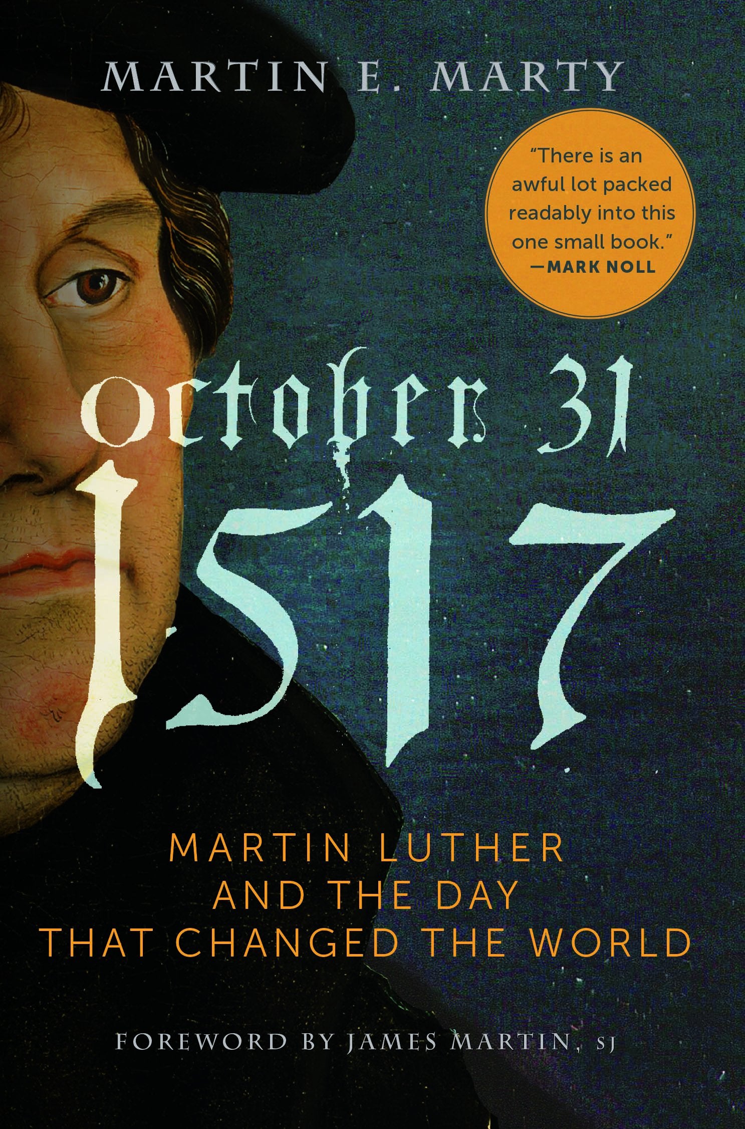 October 31, 1517  Paperback: Martin Luther and the Day that Changed the World,Used