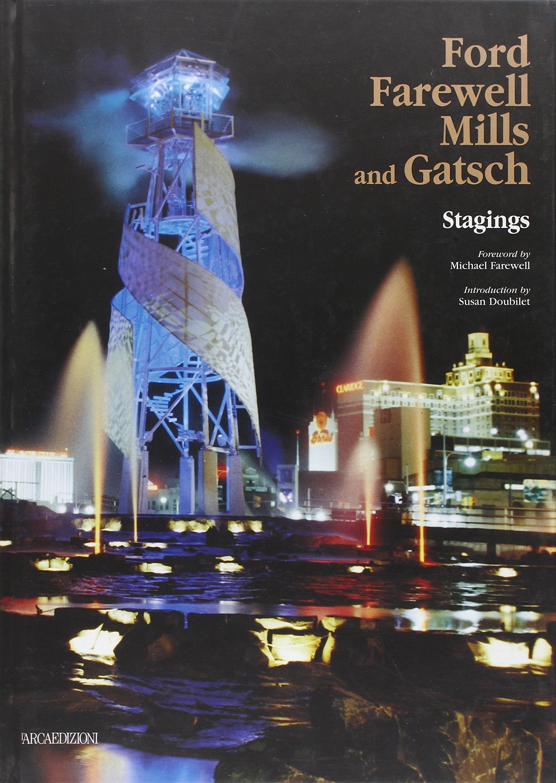 Ford Farewell Mills and Gatsch: Stagings,Used
