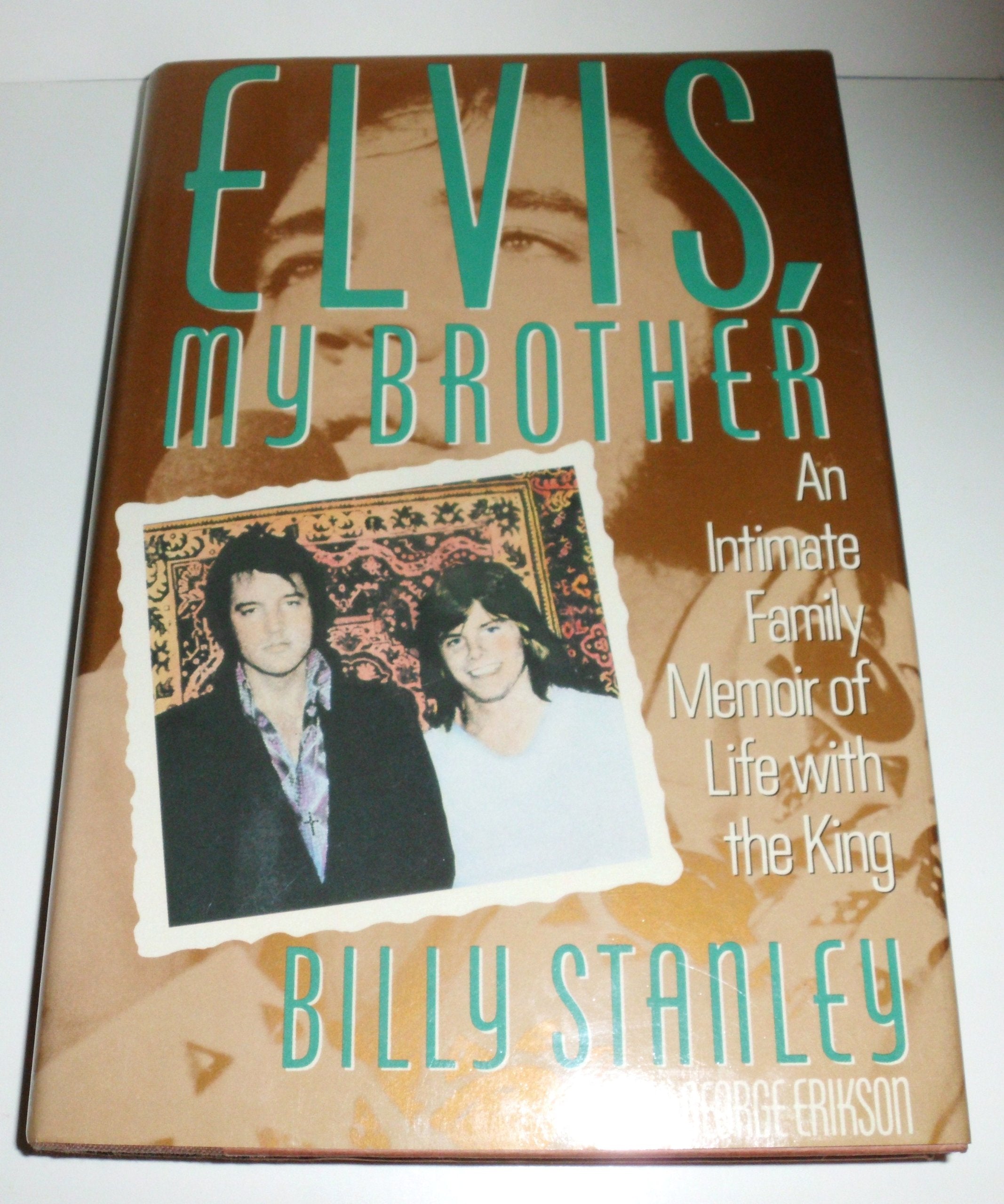 Elvis, My Brother/An Intimate Family Memoir Of Life With The King-used