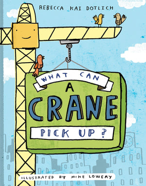 What Can a Crane Pick Up?,Used