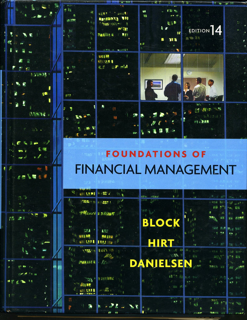 Loose Leaf Foundations of Financial Management with Connect Plus,Used