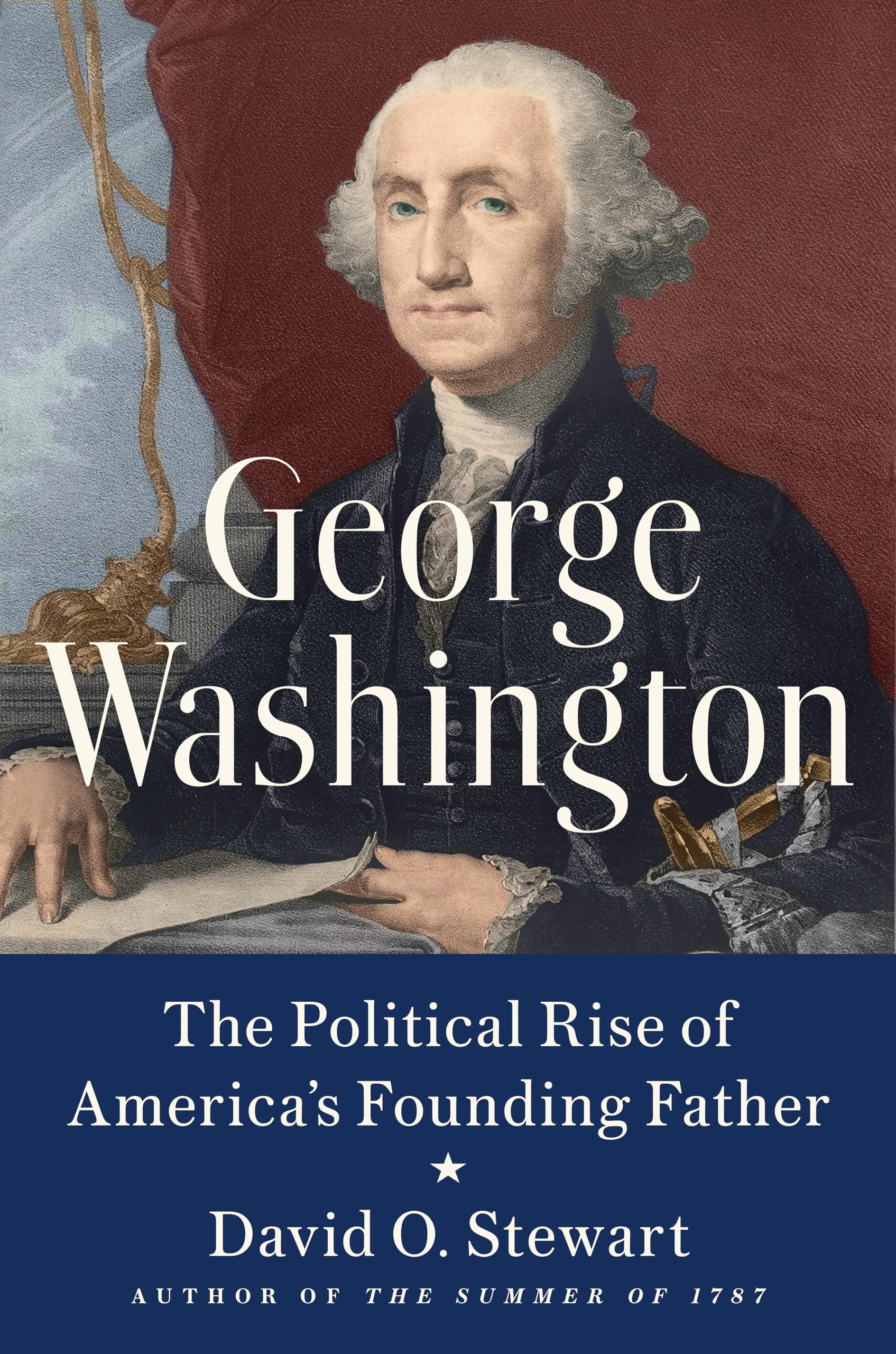 George Washington: The Political Rise of America's Founding Father,Used