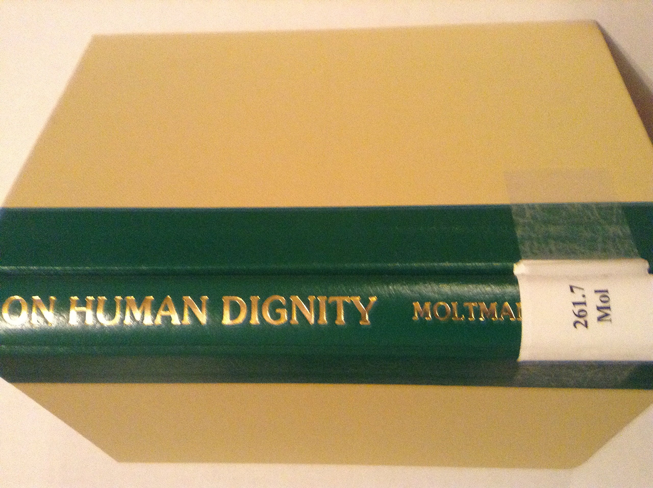 On human dignity: Political theology and ethics,Used