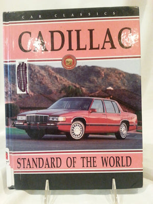 Cadillac: Standard Of The World (Car Classics),Used