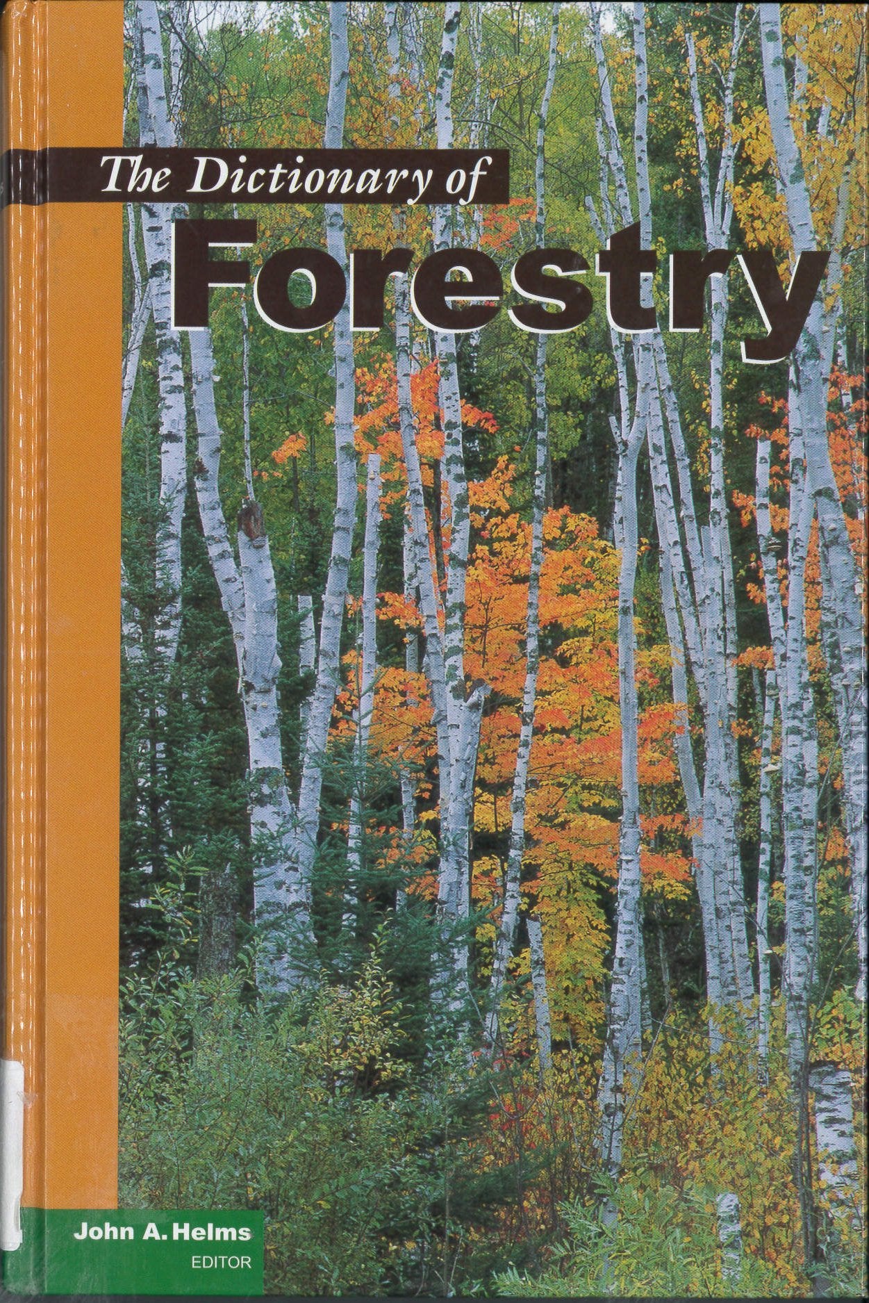 The Dictionary of Forestry,Used