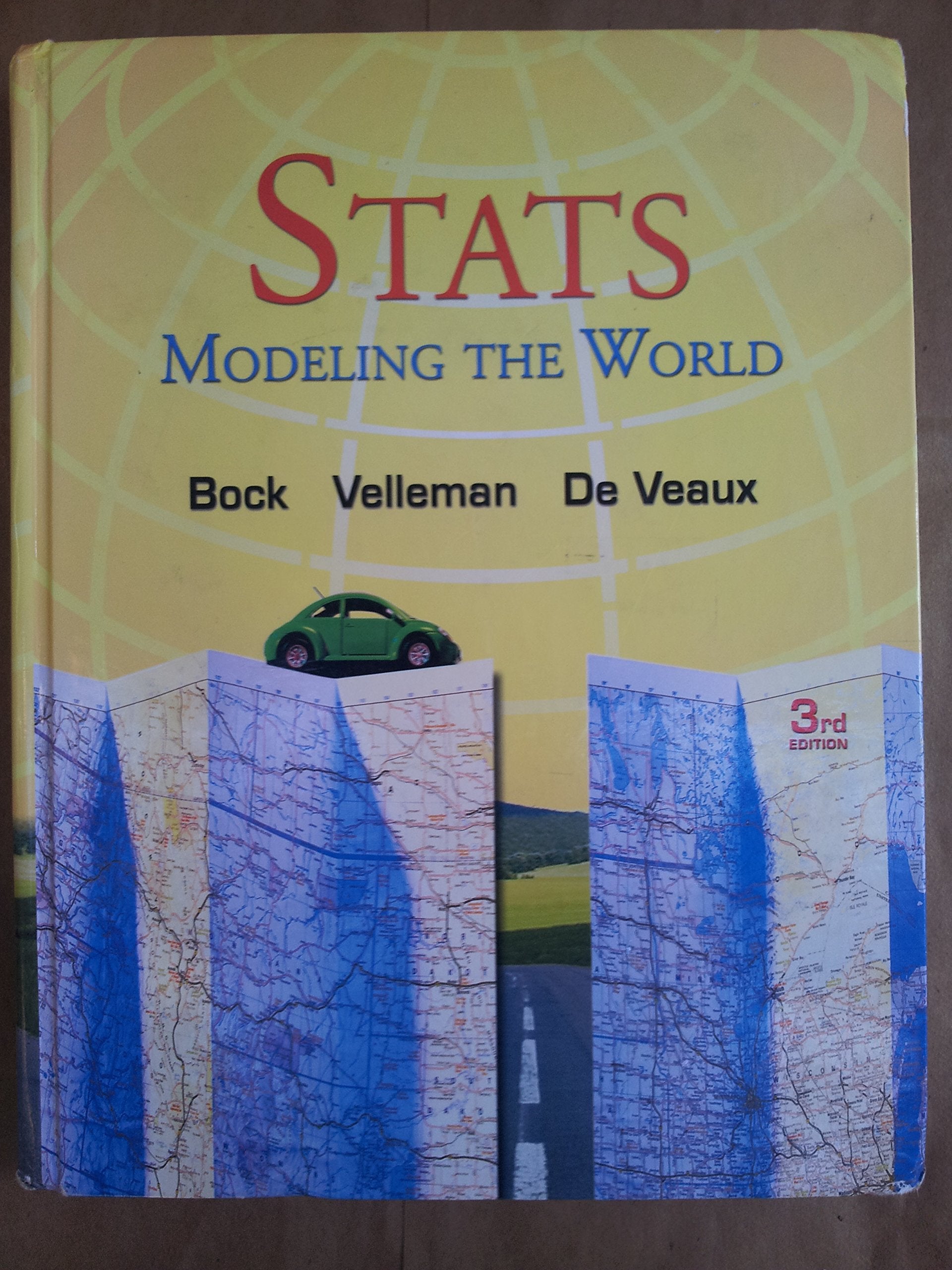 Stats: Modeling the World (3rd Edition),Used