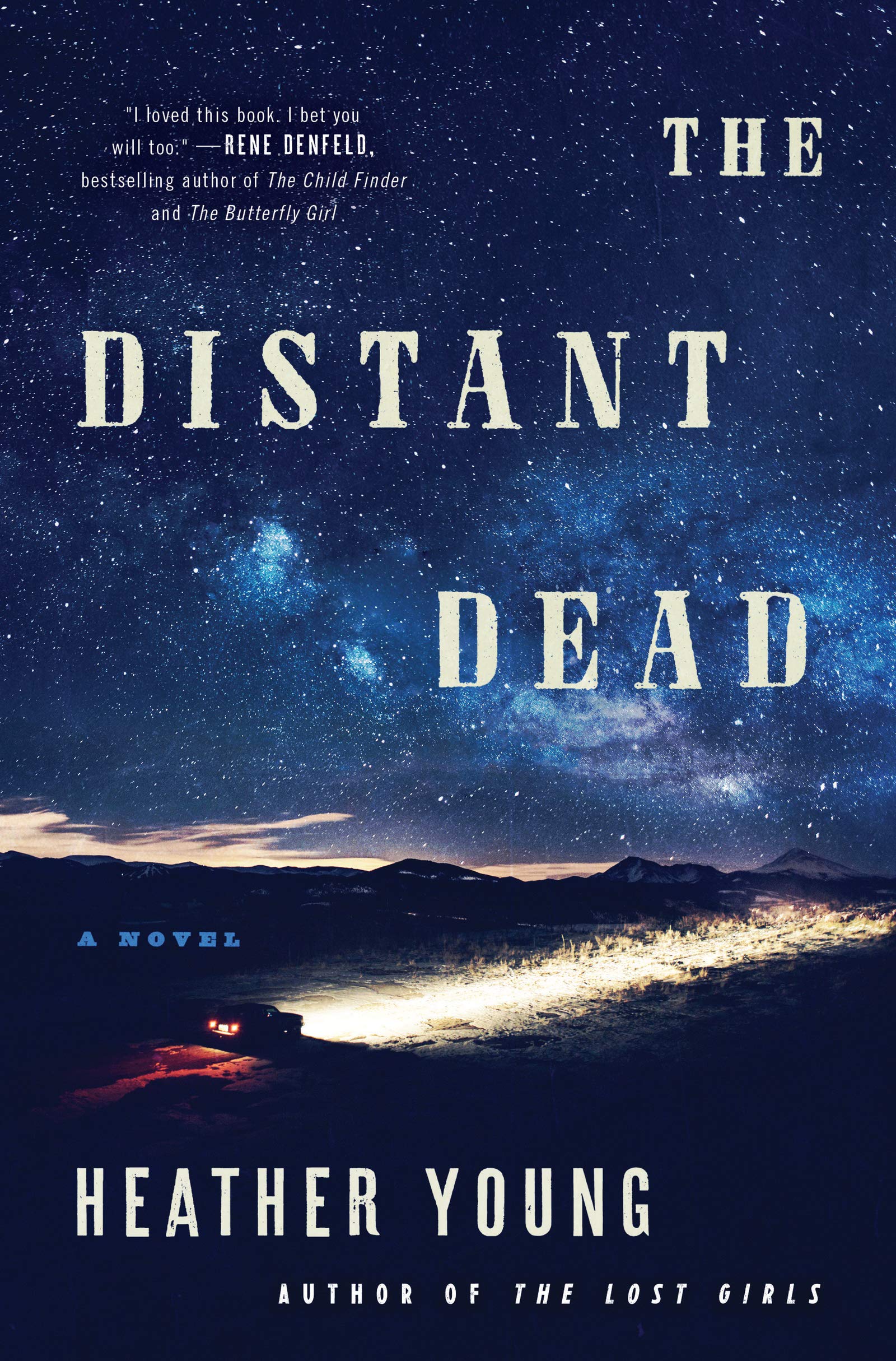 The Distant Dead: A Novel-used