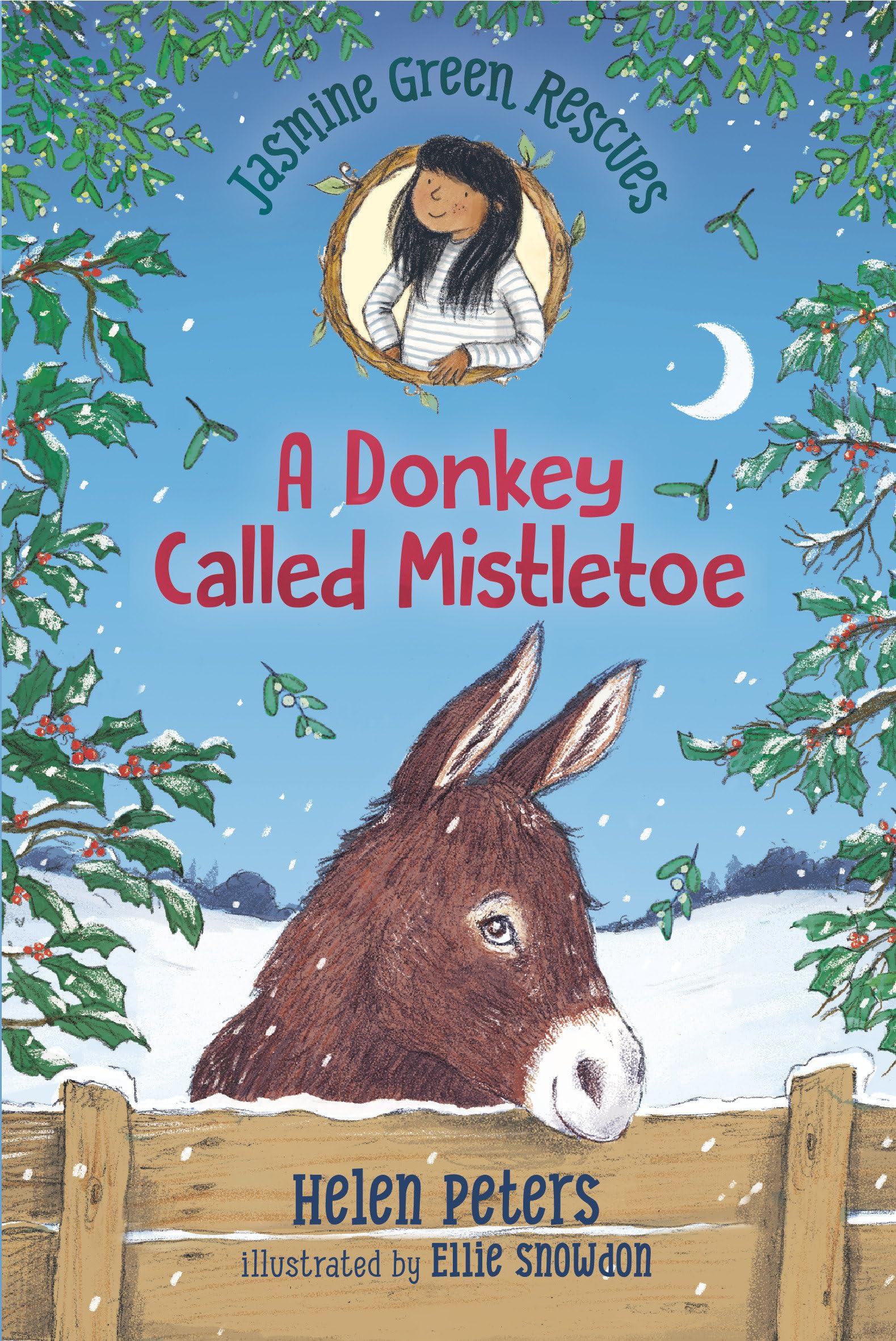 Jasmine Green Rescues: A Donkey Called Mistletoe,Used