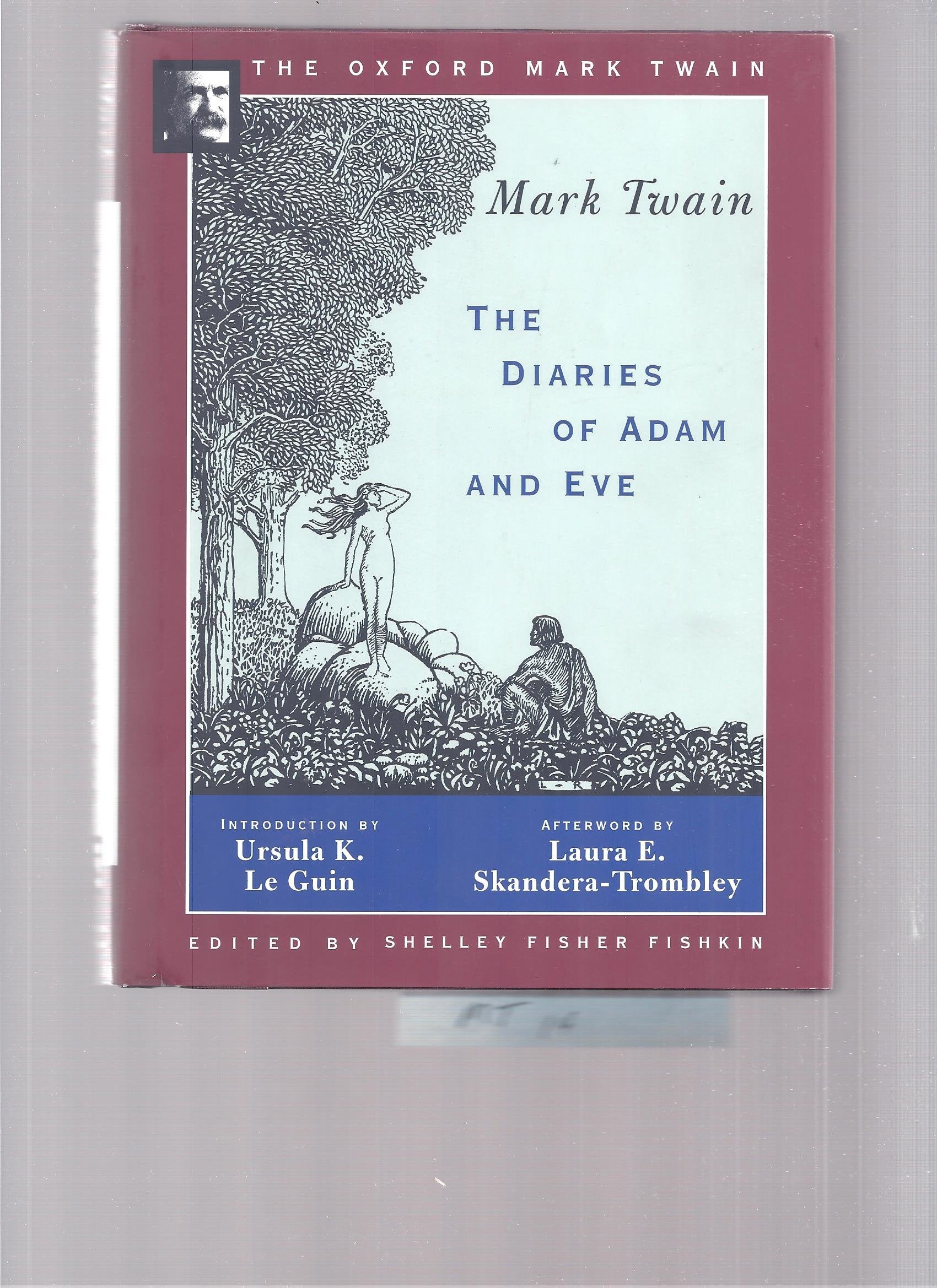 The Diaries of Adam and Eve (1904,1906) (The ^AOxford Mark Twain),Used