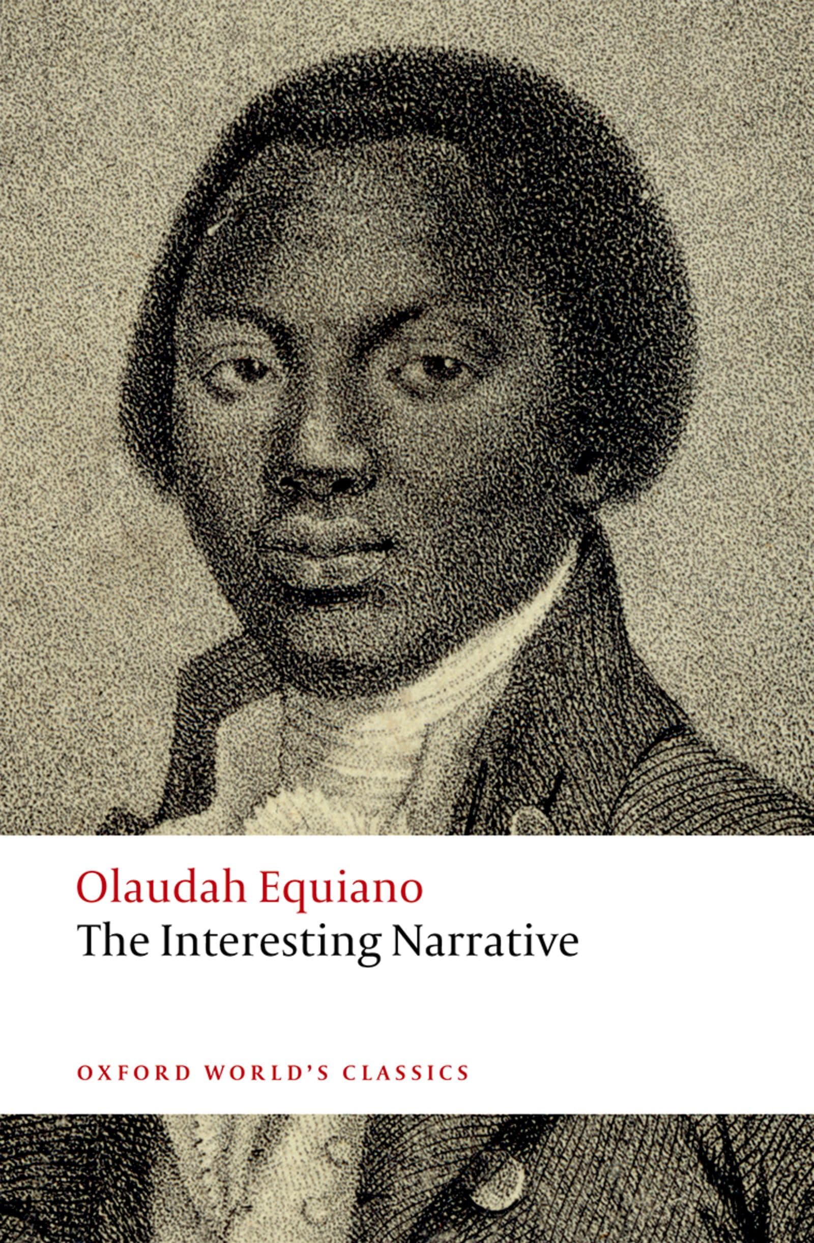 The Interesting Narrative (Oxford World's Classics),Used