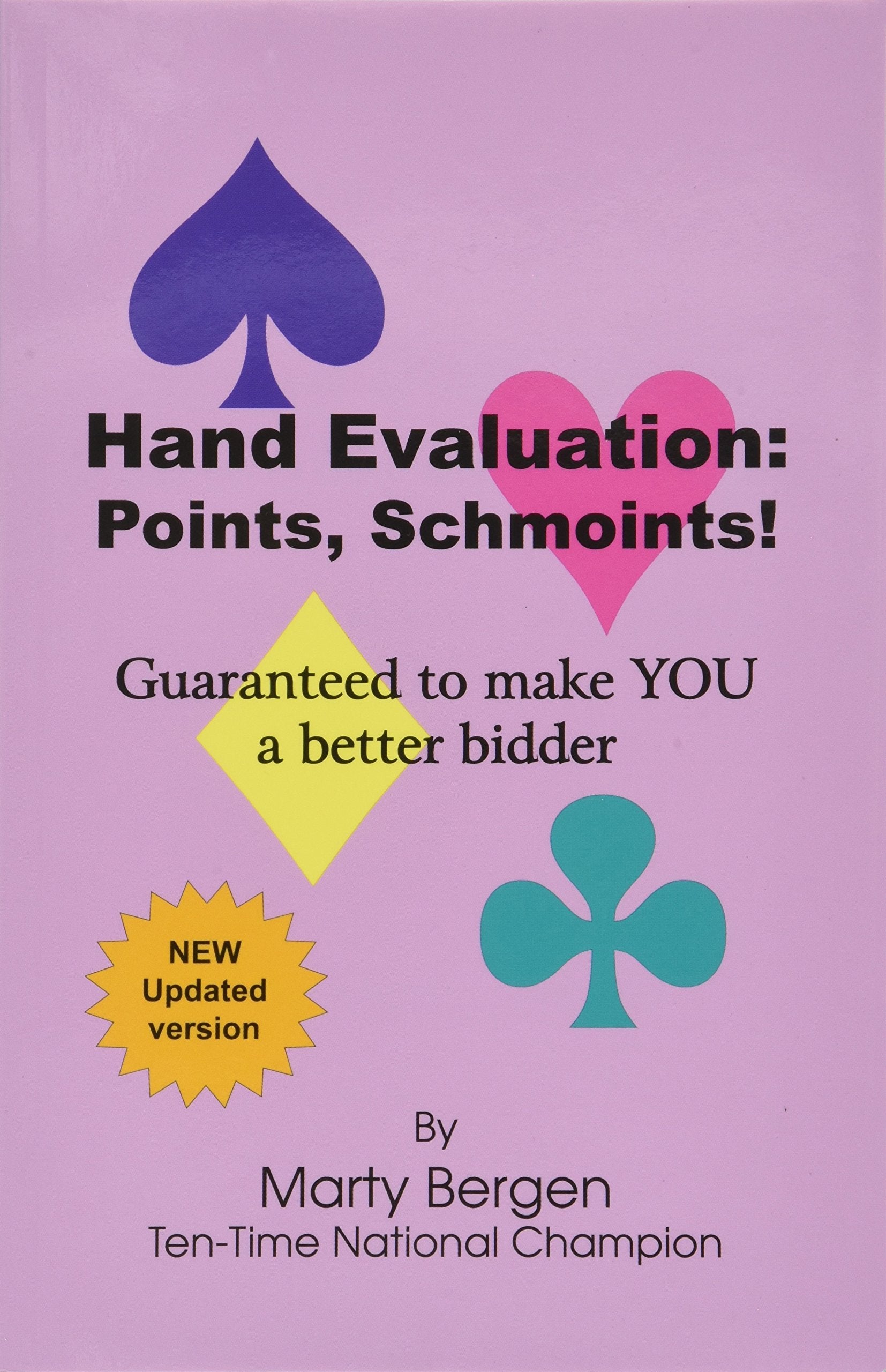 Hand Evaluation: Points, Schmoints-new