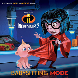 Babysitting Mode (Disney/Pixar Incredibles 2) (Pictureback(R)),Used