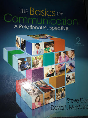 The Basics of Communication: A Relational Perspective,New