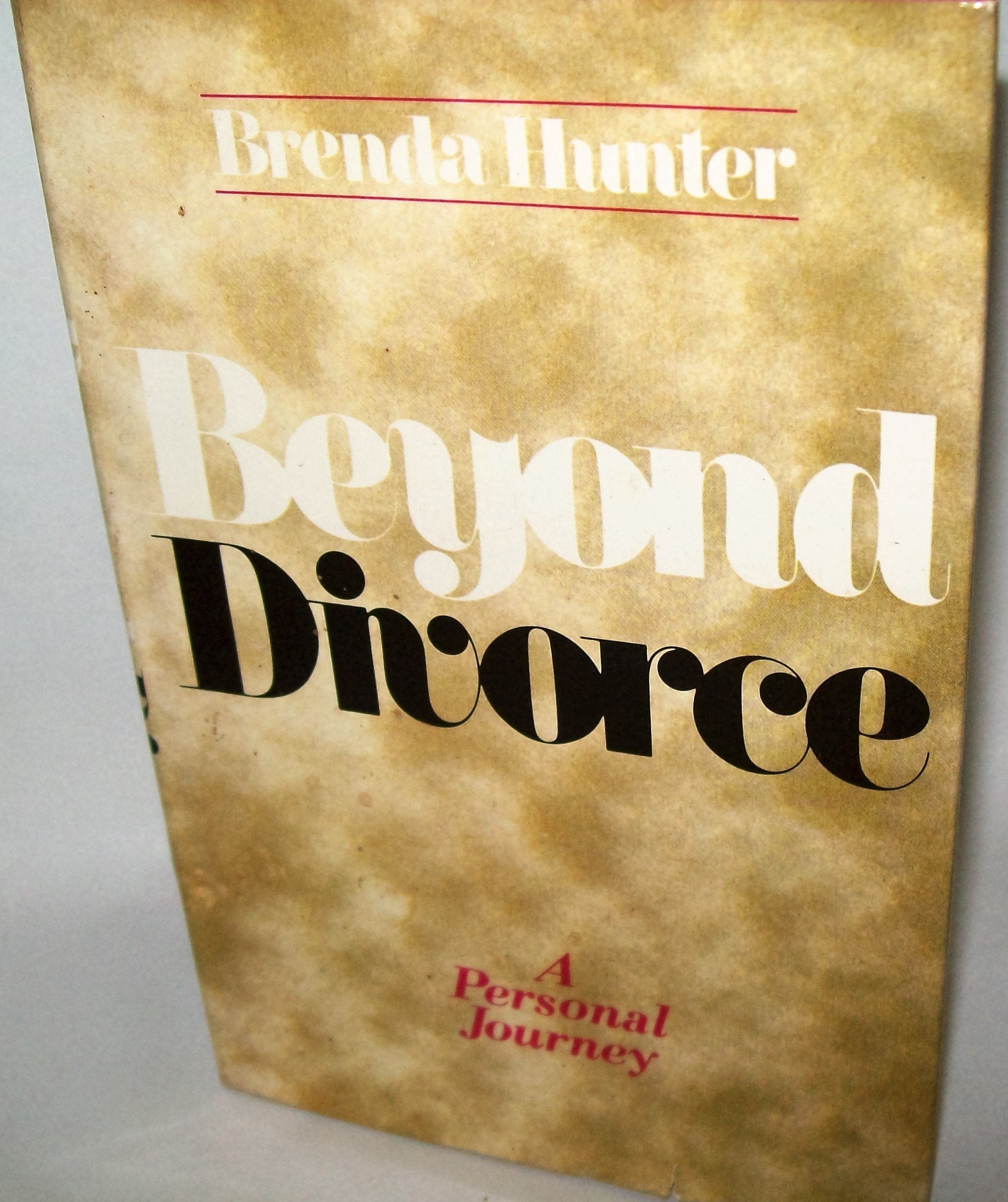 Beyond Divorce: A Personal Journey