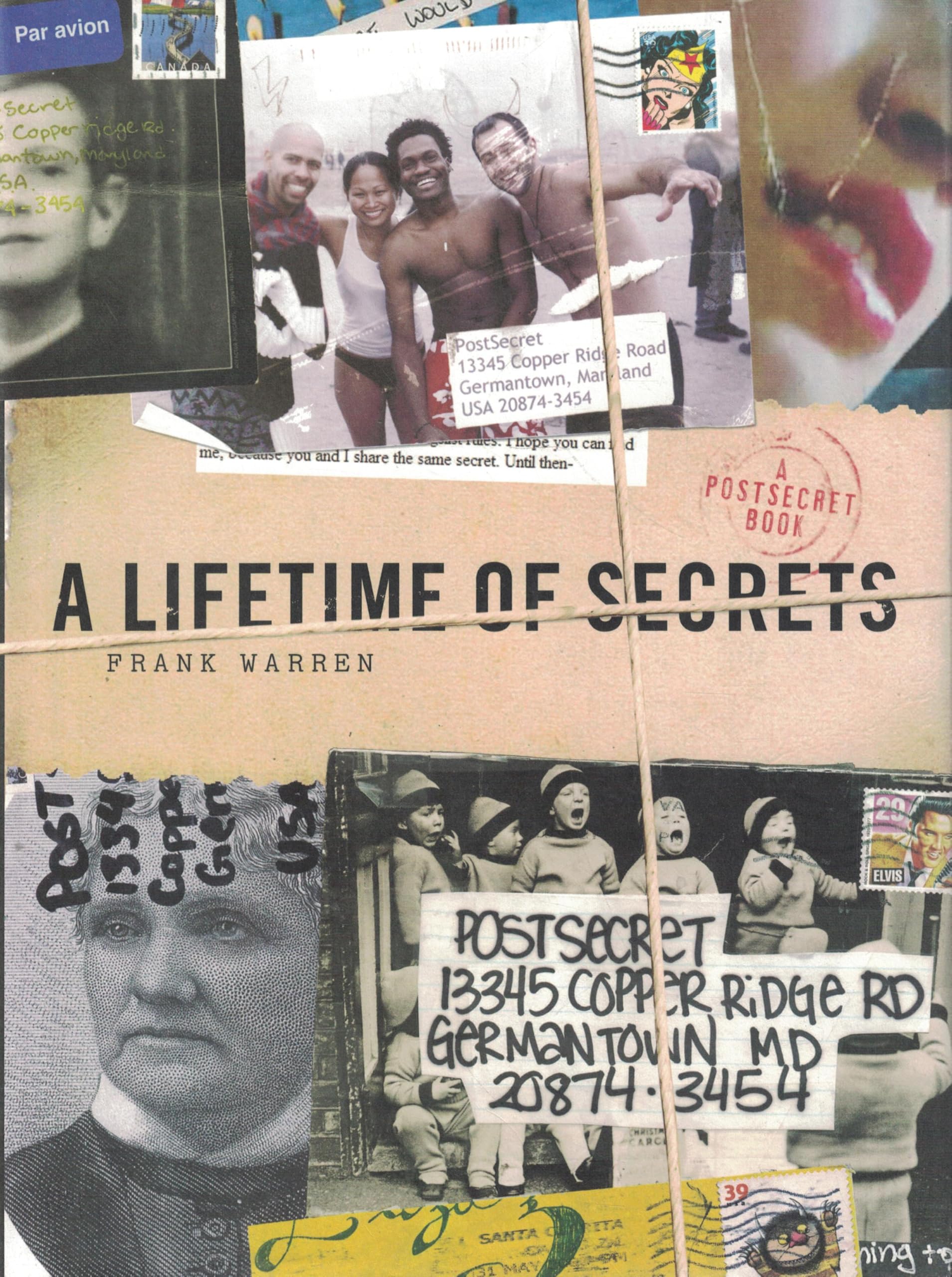 A Lifetime of Secrets: A PostSecret Book,New
