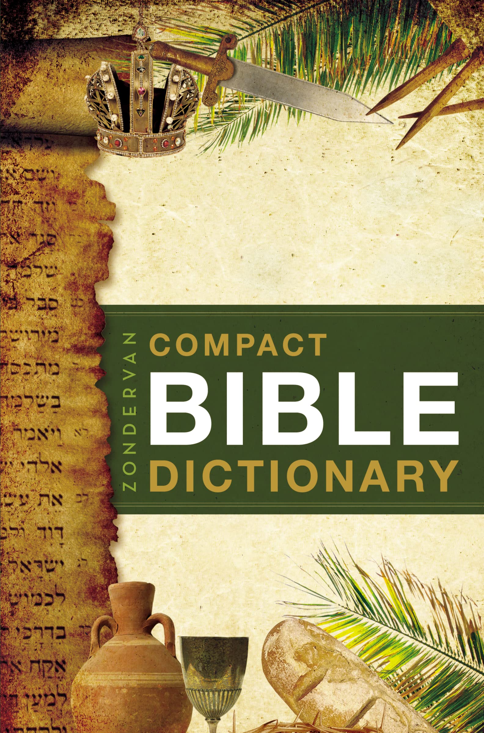 Zondervan Compact Bible Dictionary: AtoZ Pocket Dictionary with Over 5,000 Entries (Classic Compact Series),New