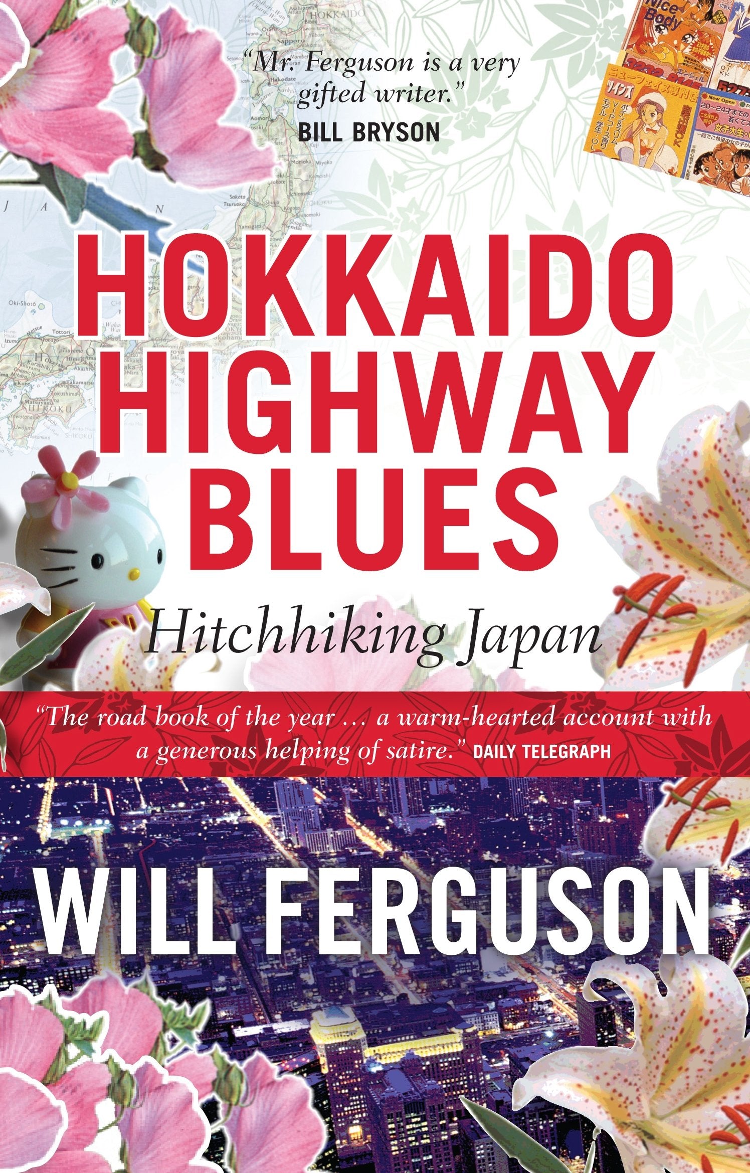 Hokkaido Highway Blues: Hitchhiking Japan,Used