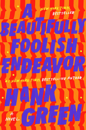 A Beautifully Foolish Endeavor: A Novel (The Carls),Used