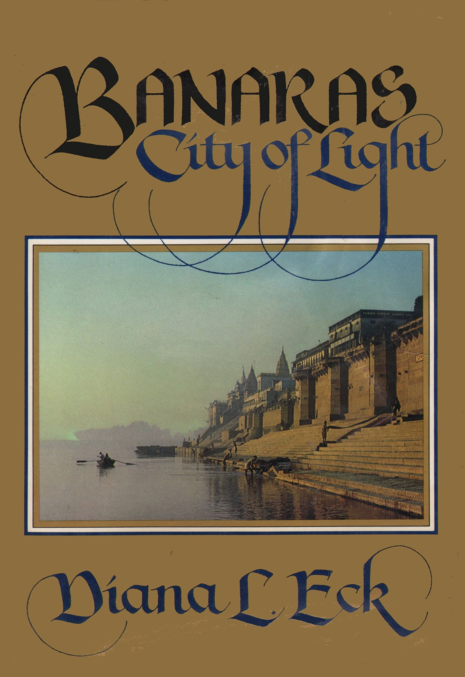 Banaras: City Of Light
