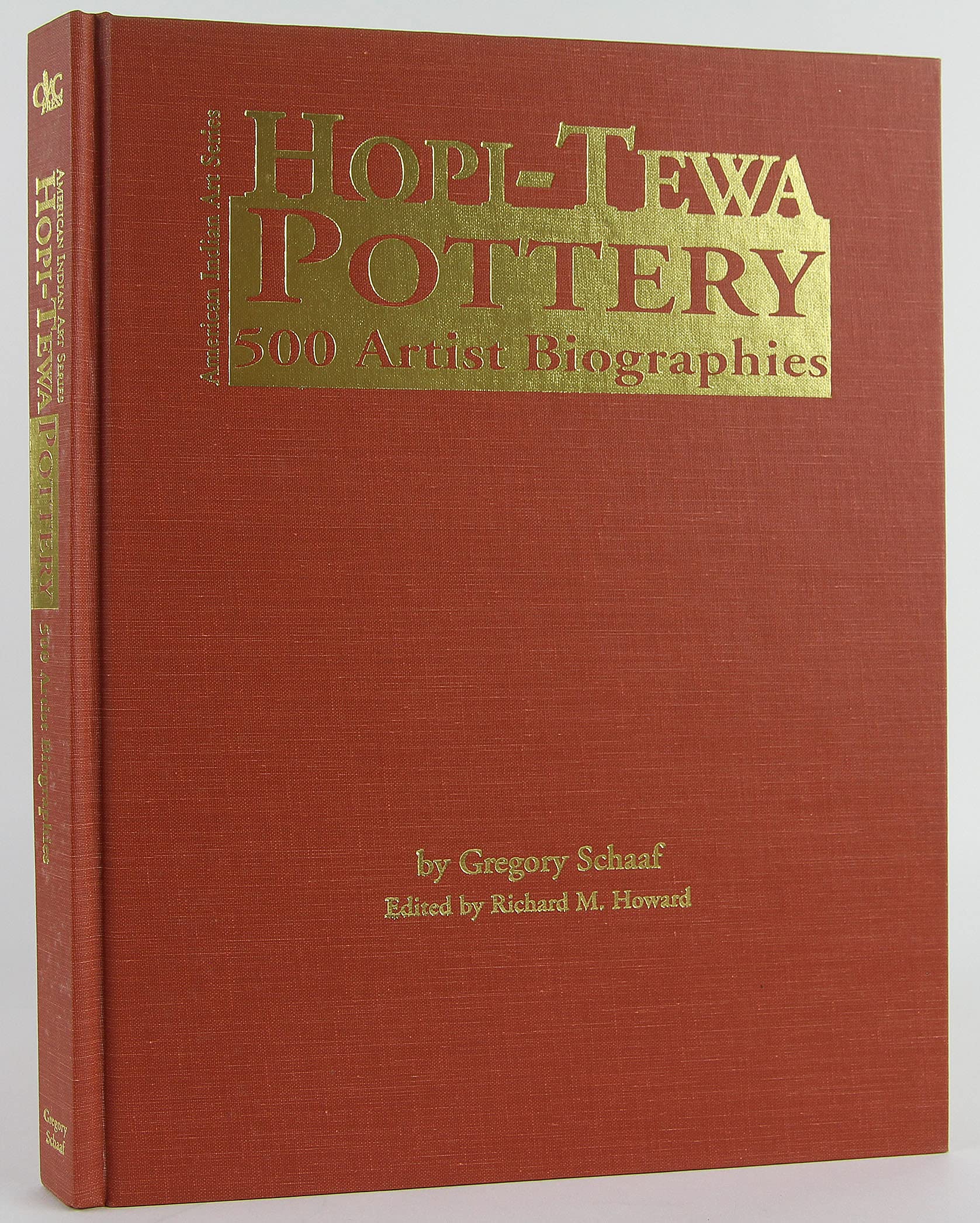 HopiTewa Pottery: 500 Artist Biographies, Ca. 1800Present, With Value/Price Guide Featuring over 20 Years of Auction Records (,Used