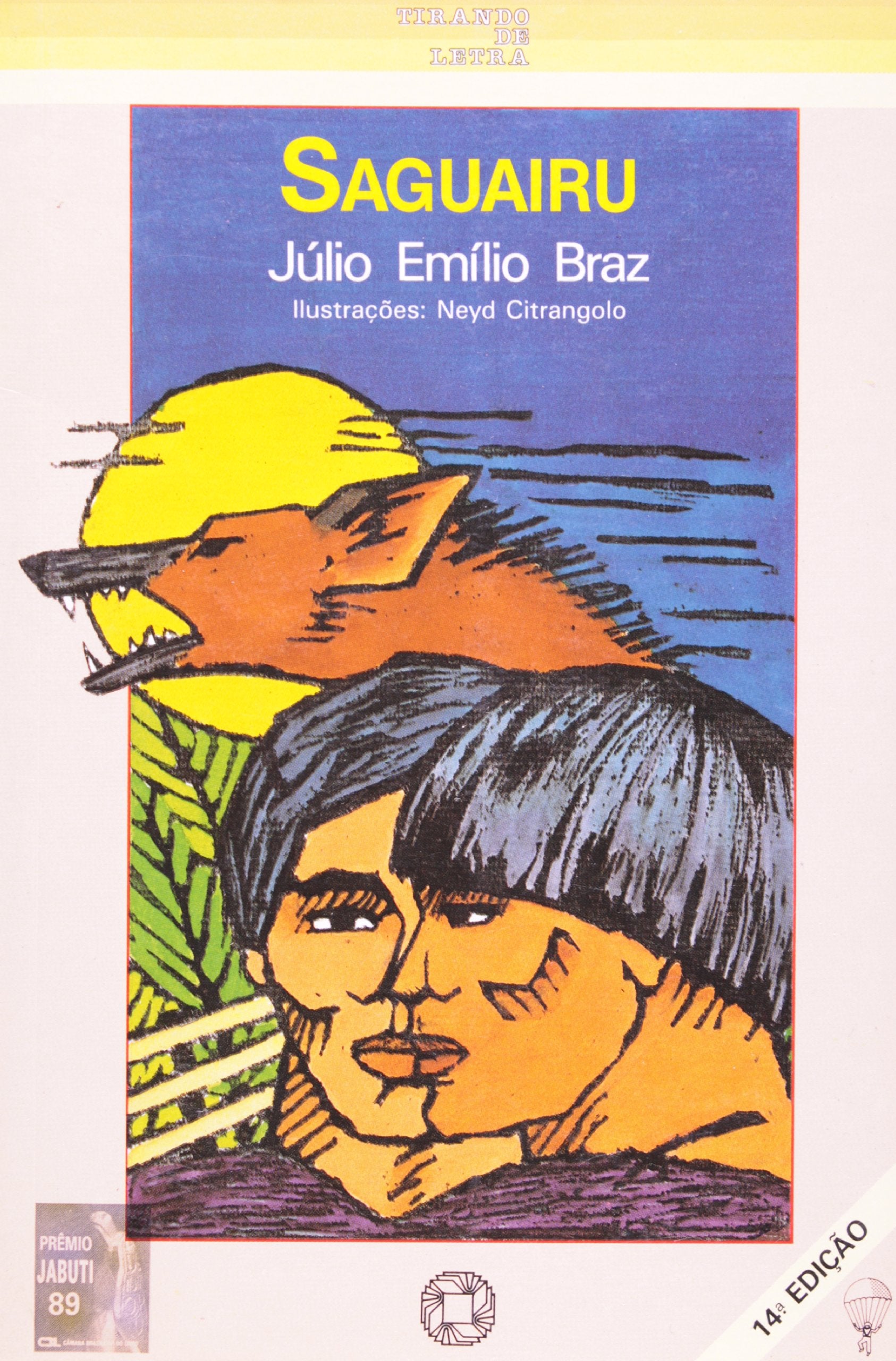 Saguairu (Serie tirando de letra) (Portuguese Edition),Used