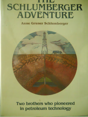 The Schlumberger Adventure-Used Condition