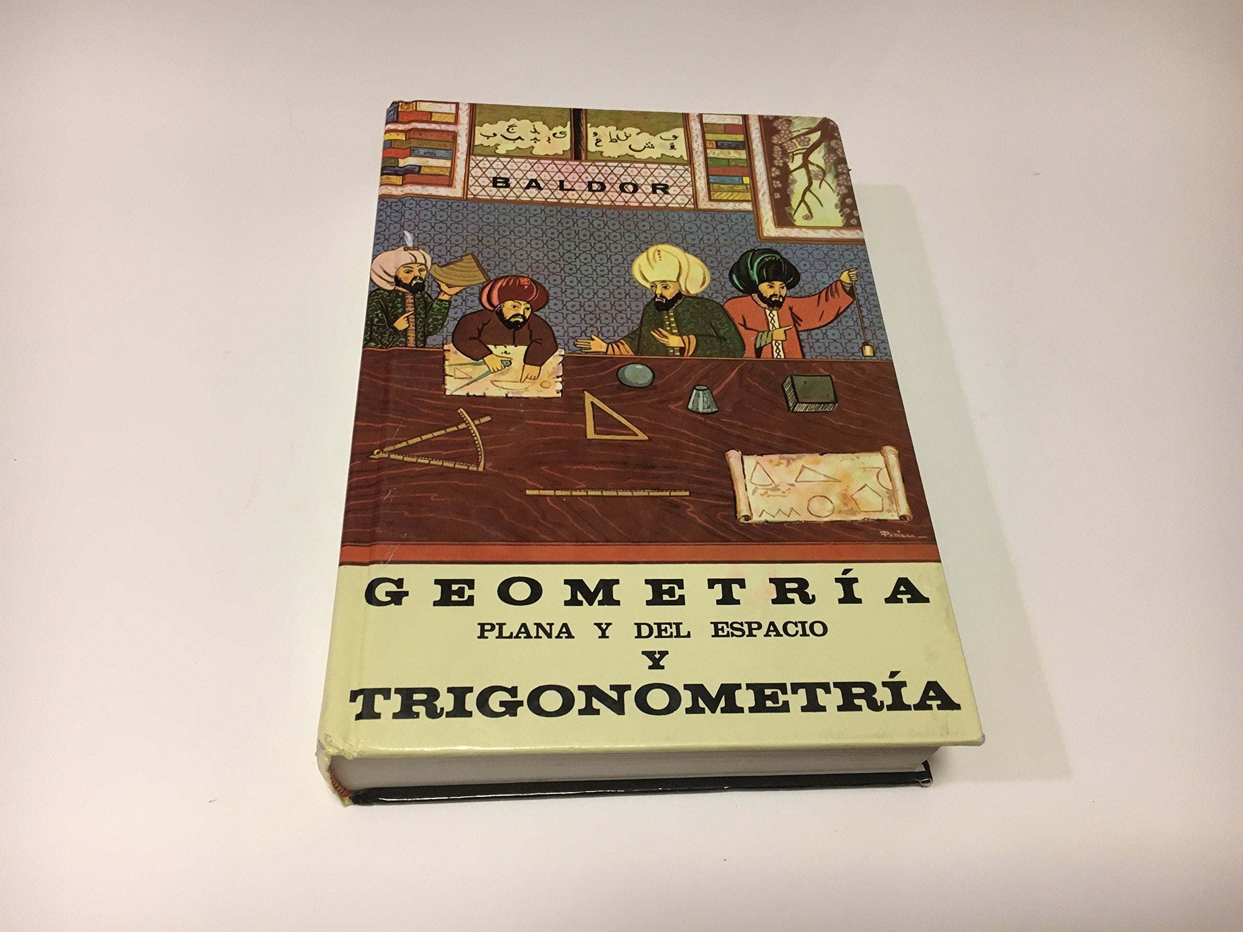 Geometria Plana Y Del Espacio Y Trigonometria /Geometry And Trigonometry (Spanish Edition)