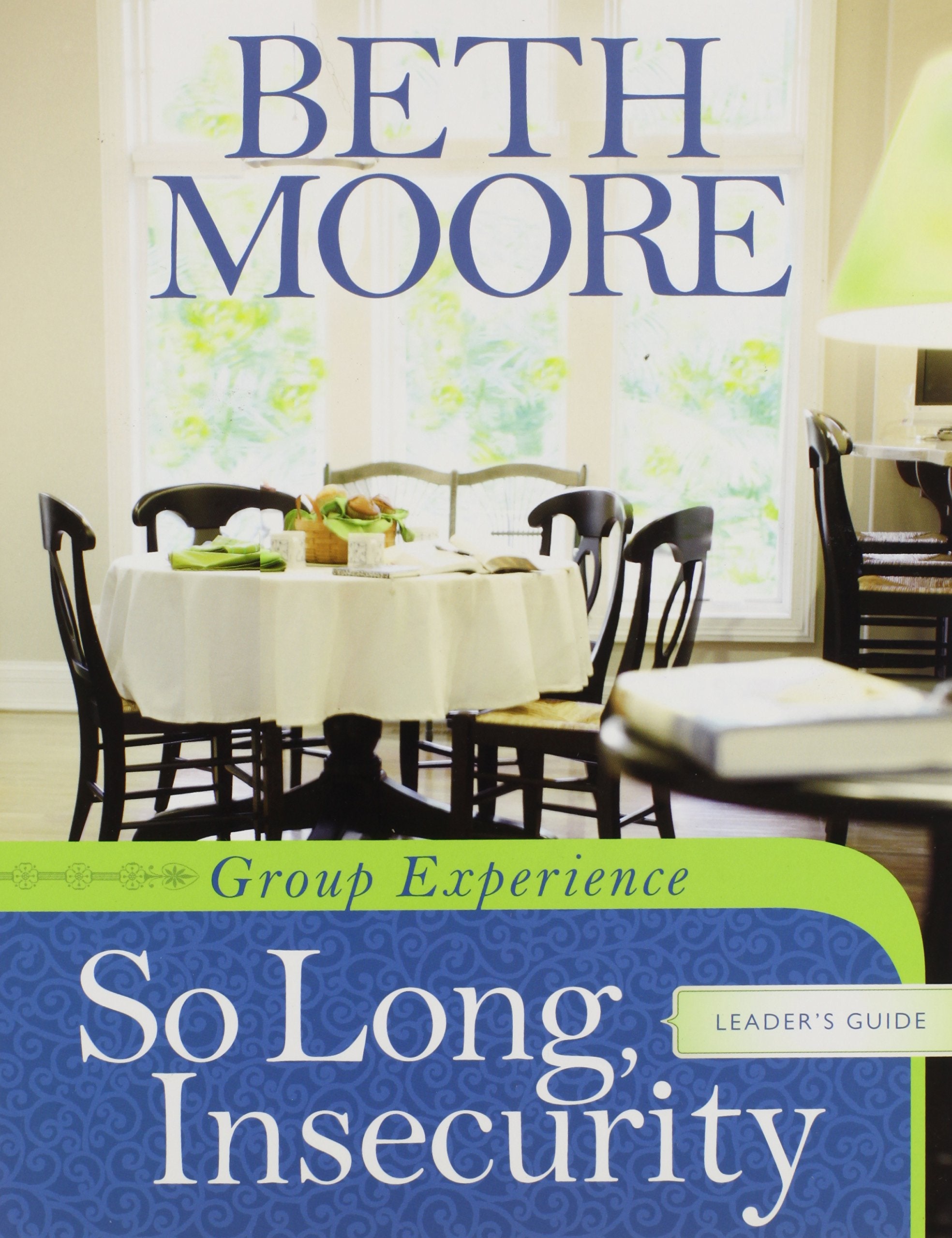 So Long, Insecurity Group Experience Leader's Guide,Used