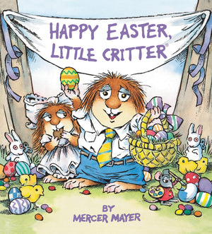 Happy Easter, Little Critter,New