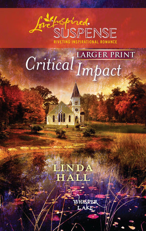 Critical Impact (Whisper Lake, 3),Used