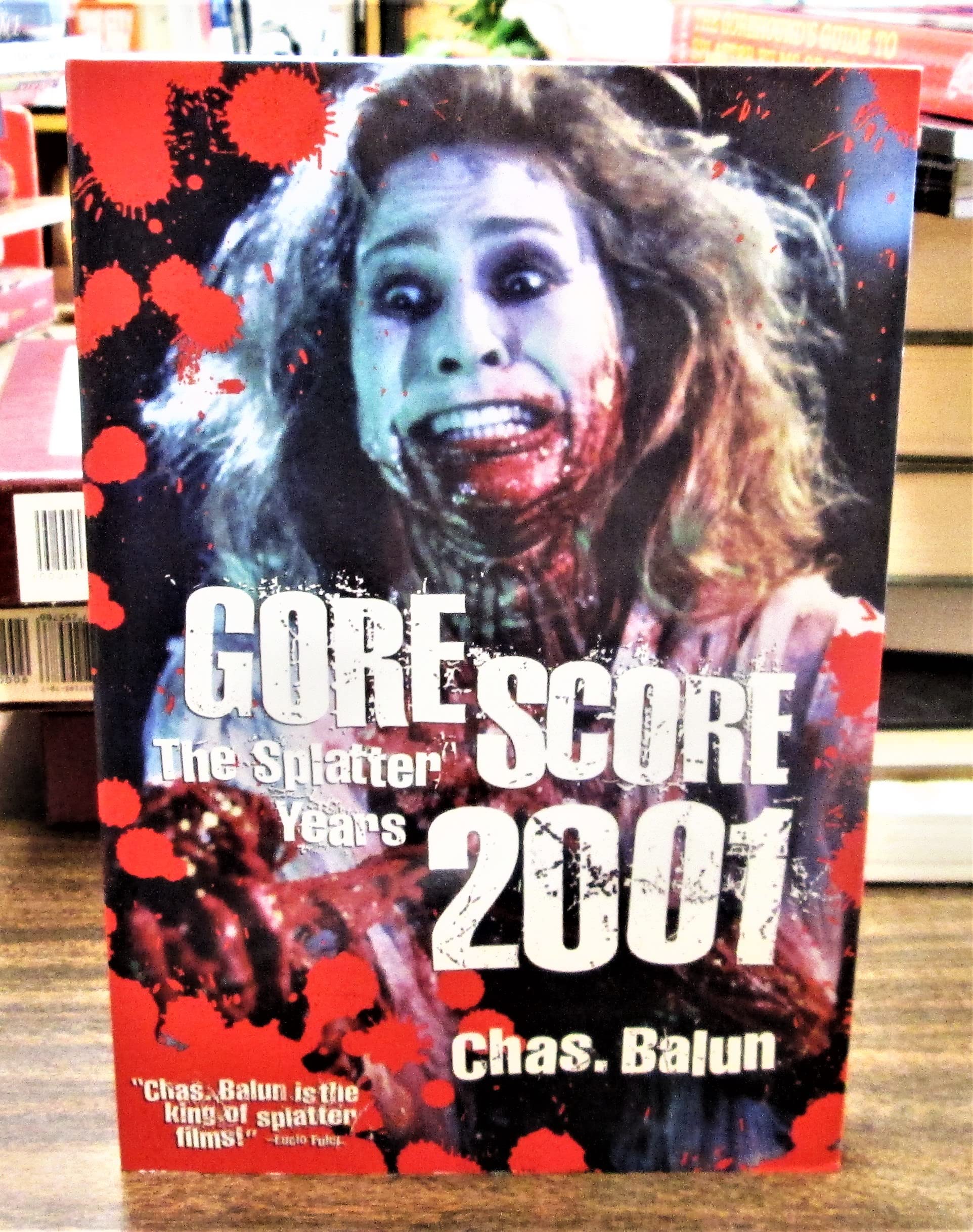 Gore Score 2001: The Splatter Years,Used