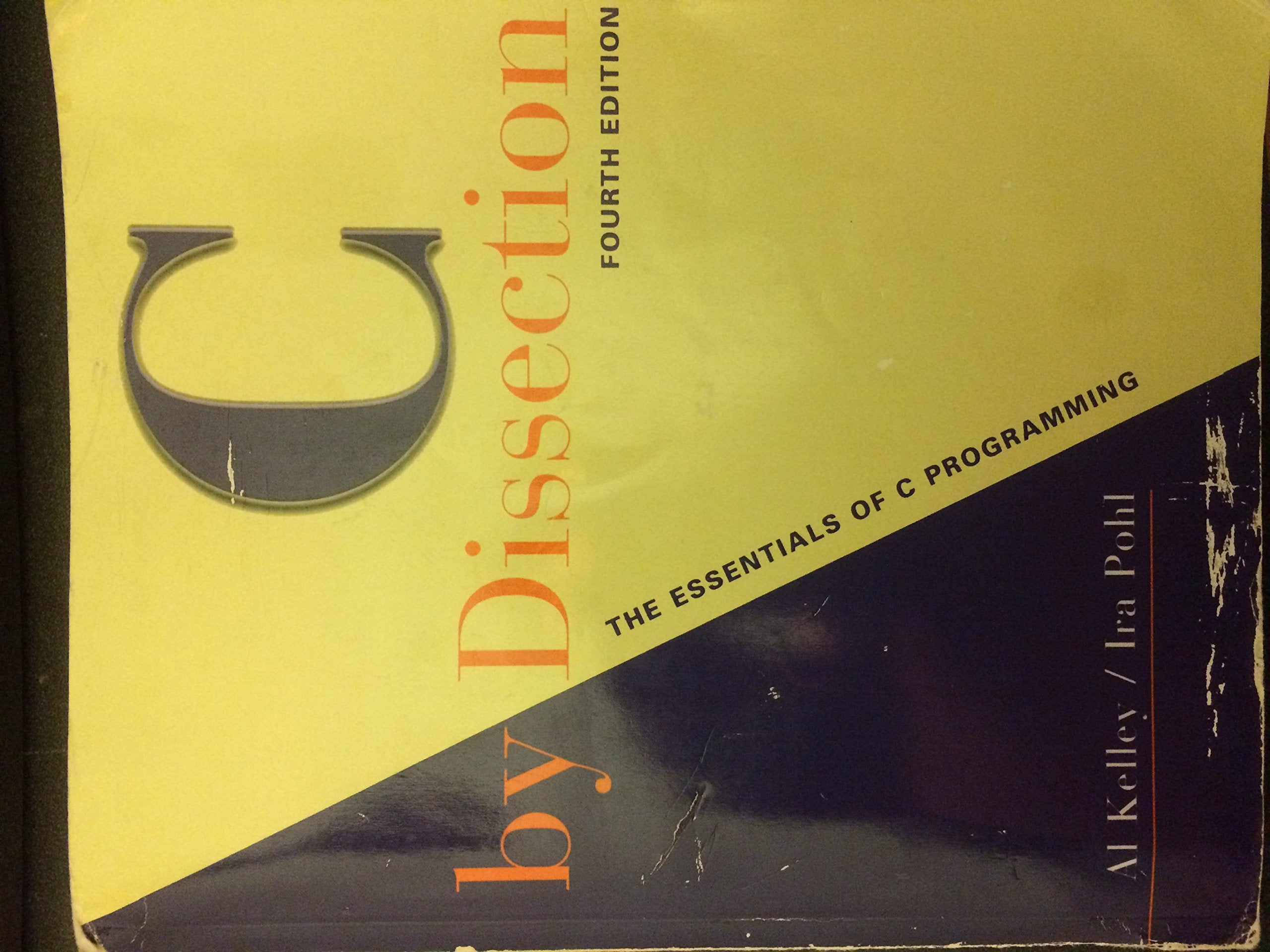 C by Dissection: The Essentials of C Programming,Used