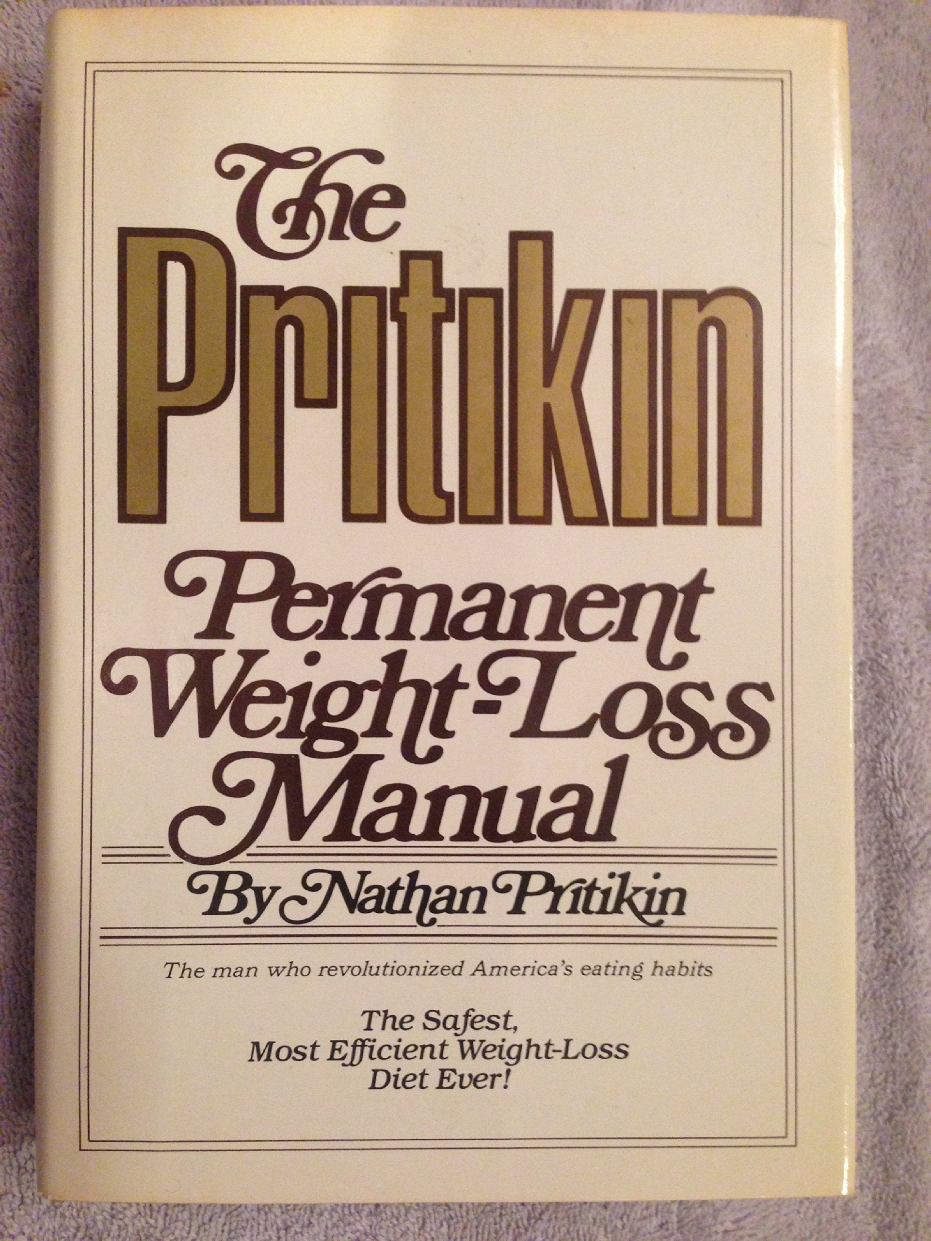 Pritikin Permanent WeightLoss Manual,Used