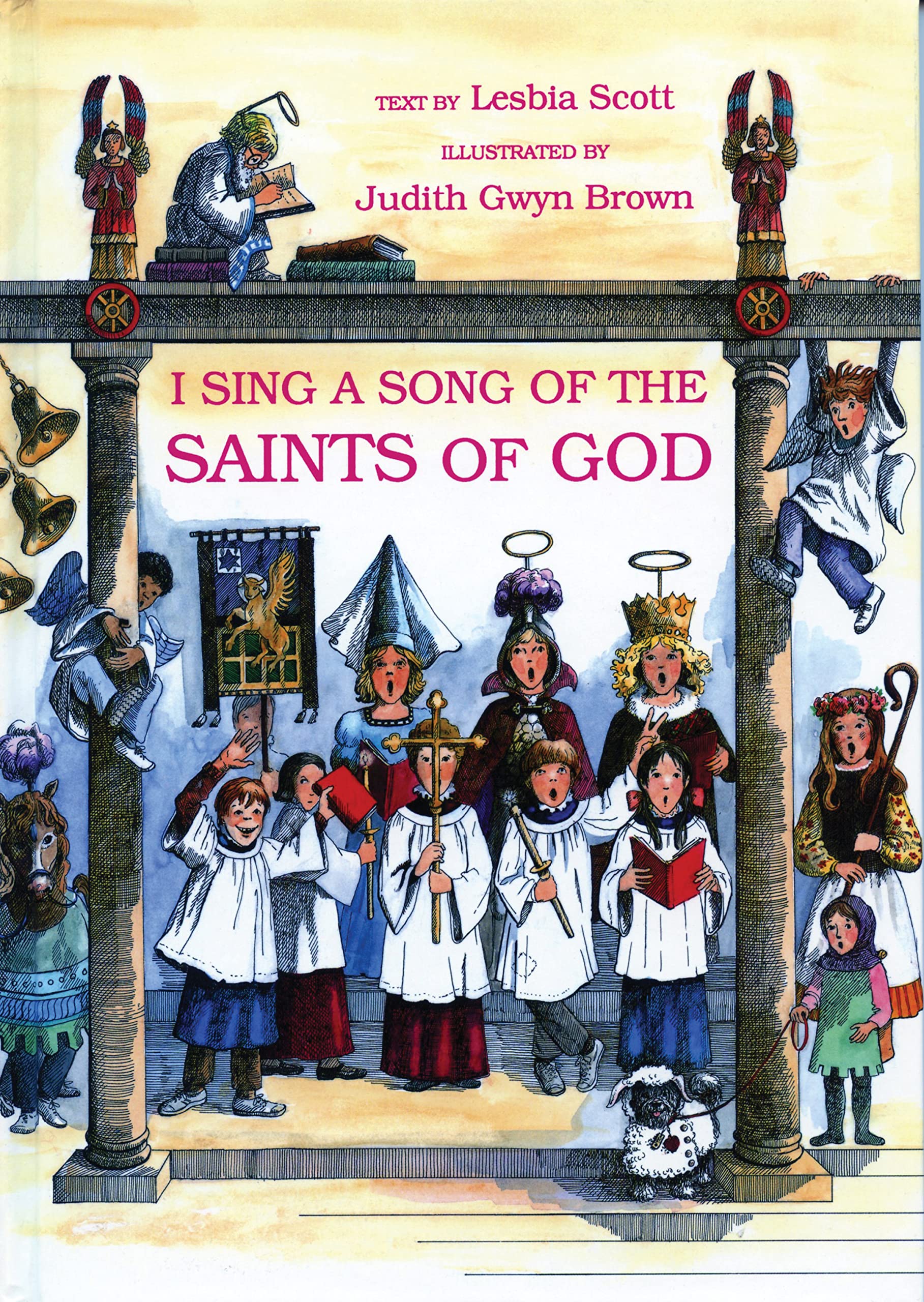 I Sing A Song Of The Saints Of God,New