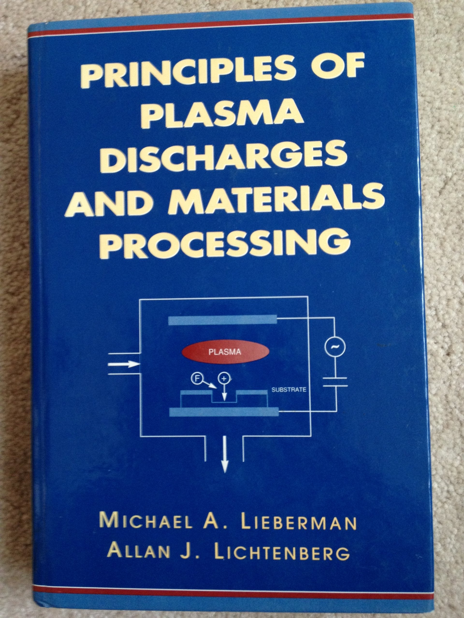 Principles of Plasma Discharges and Materials Processing,New