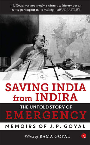 Saving India From Indira