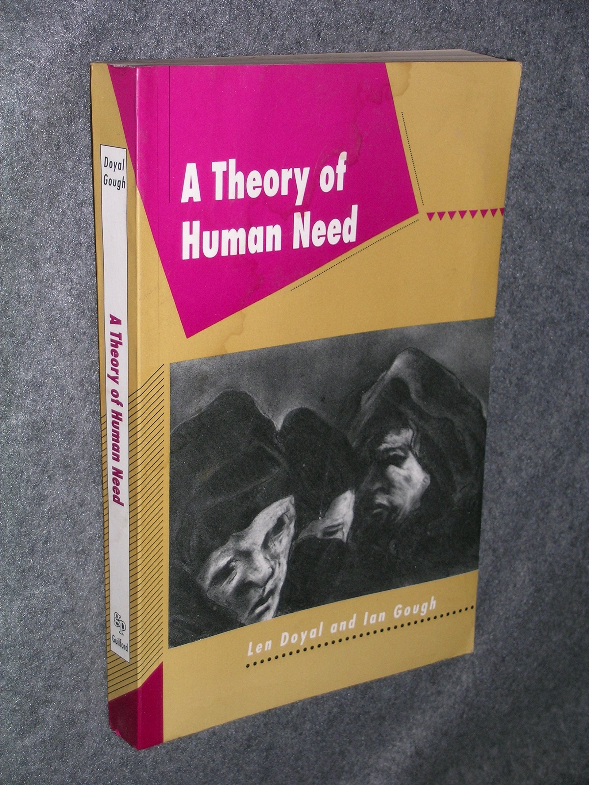 A Theory Of Human Need-used