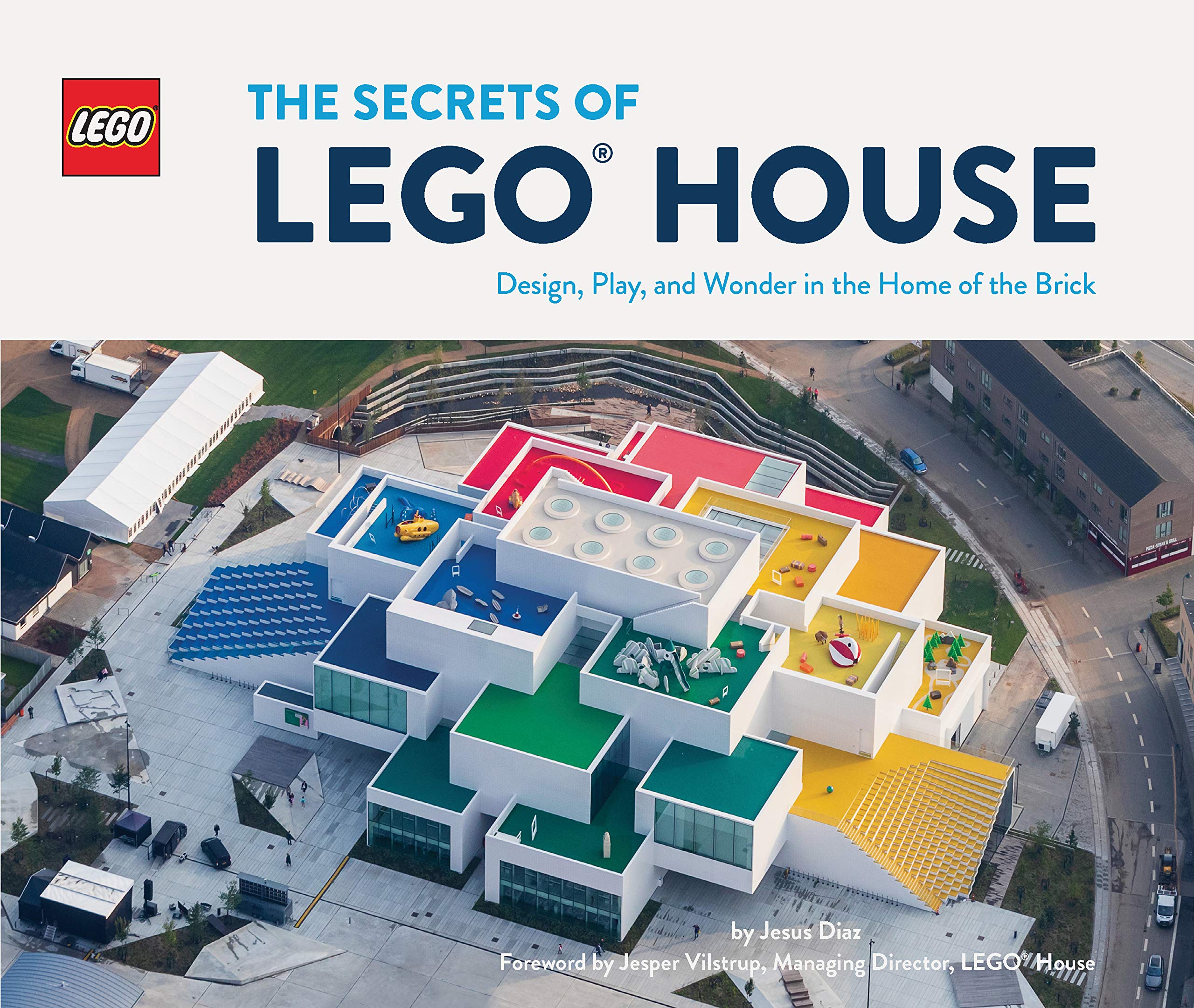 The Secrets of LEGO House (LEGO x Chronicle Books),Used