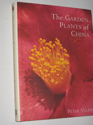 The Garden Plants Of China,New