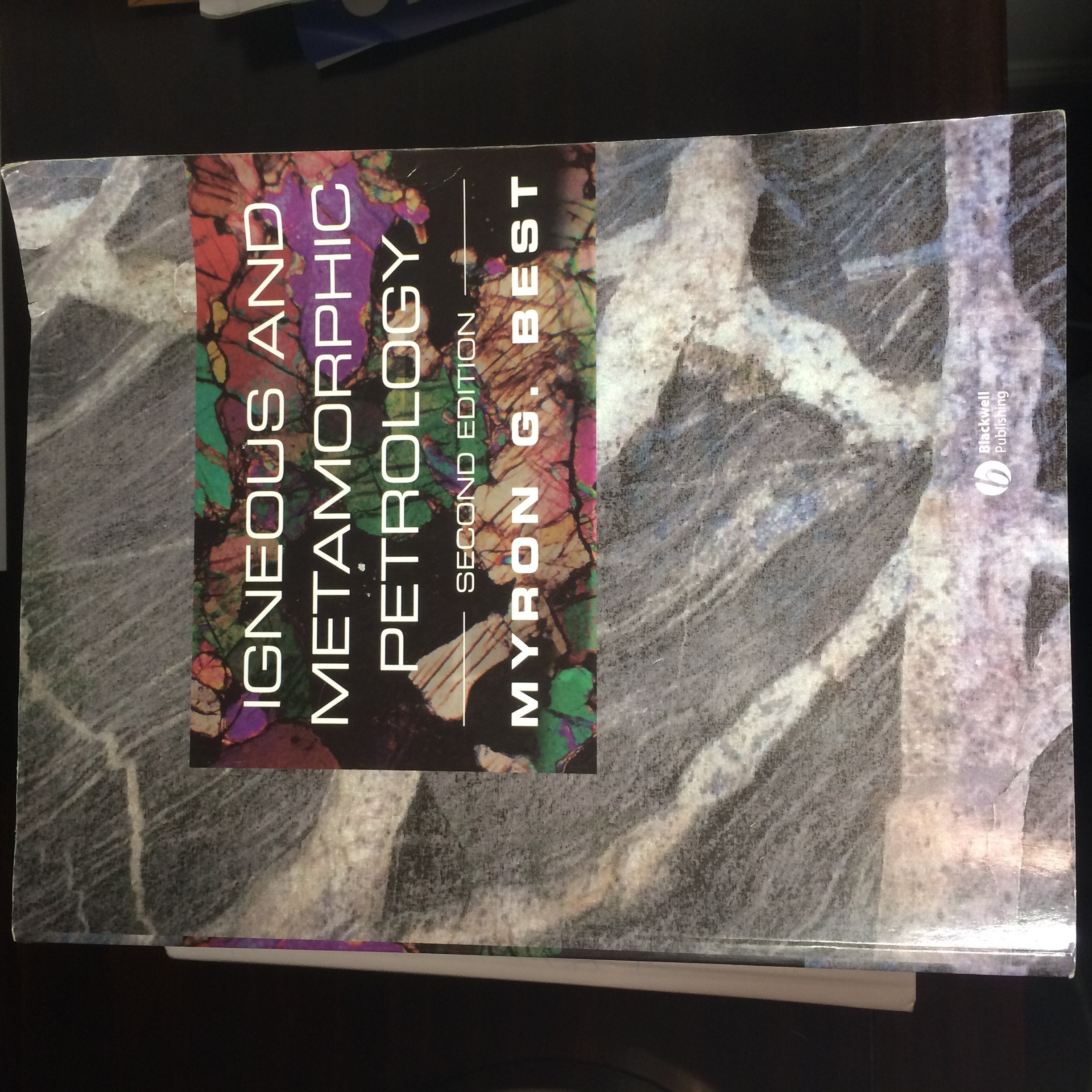 Igneous and Metamorphic Petrology,New