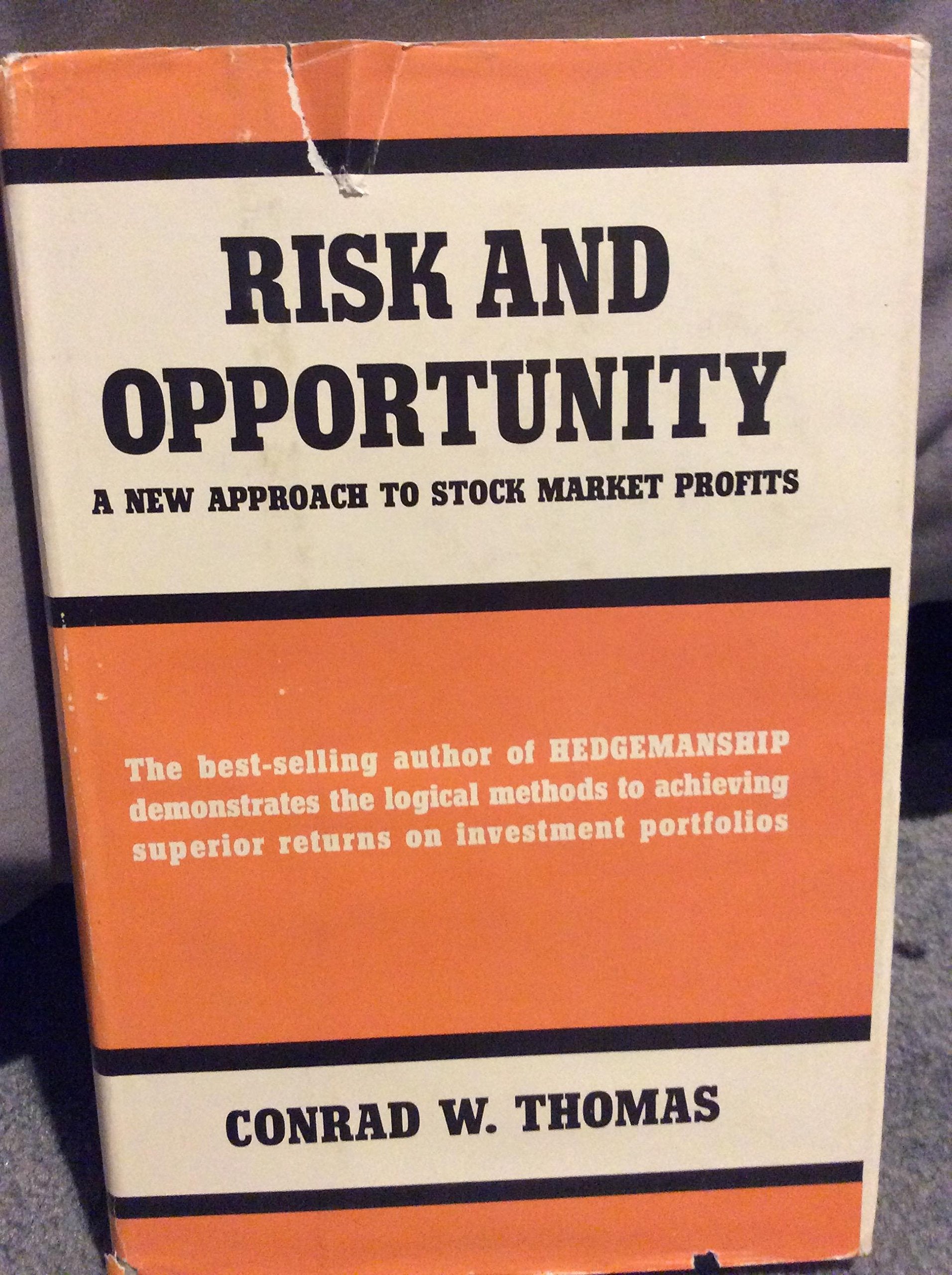 Risk and opportunity: a new approach to stock market profits,Used