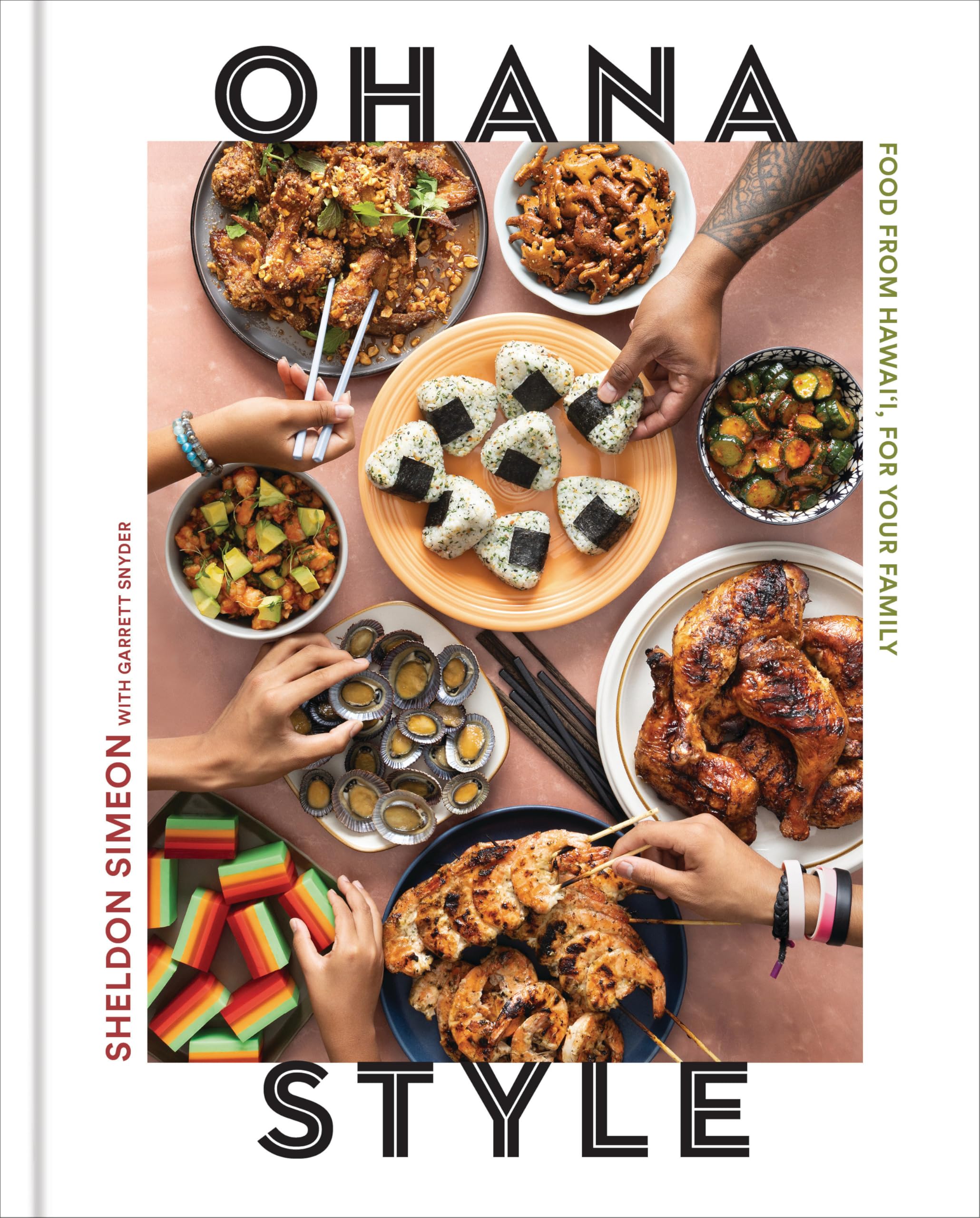 Ohana Style: Food From HawaiI, For Your Family