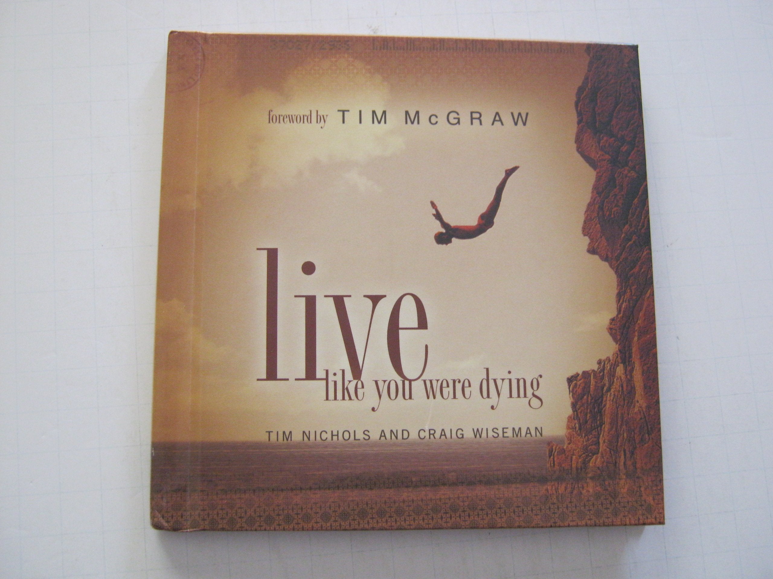 Live Like You Were Dying,Used
