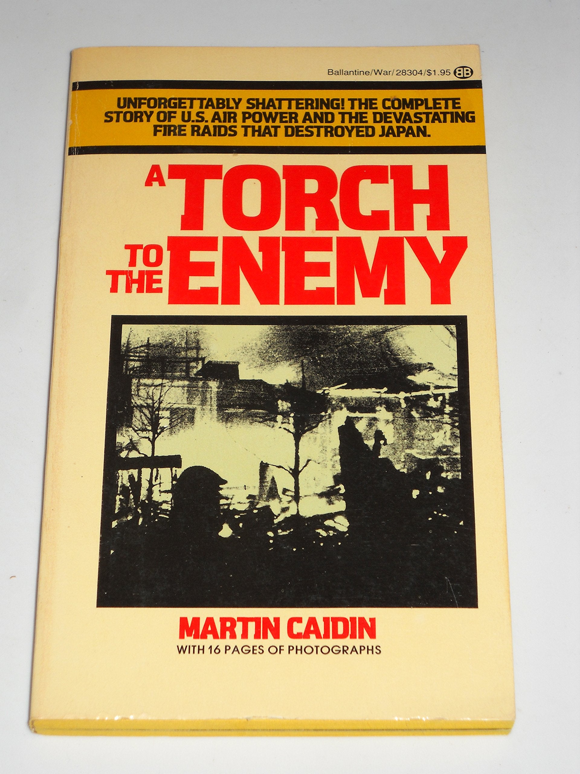 A TORCH TO THE ENEMY,Used