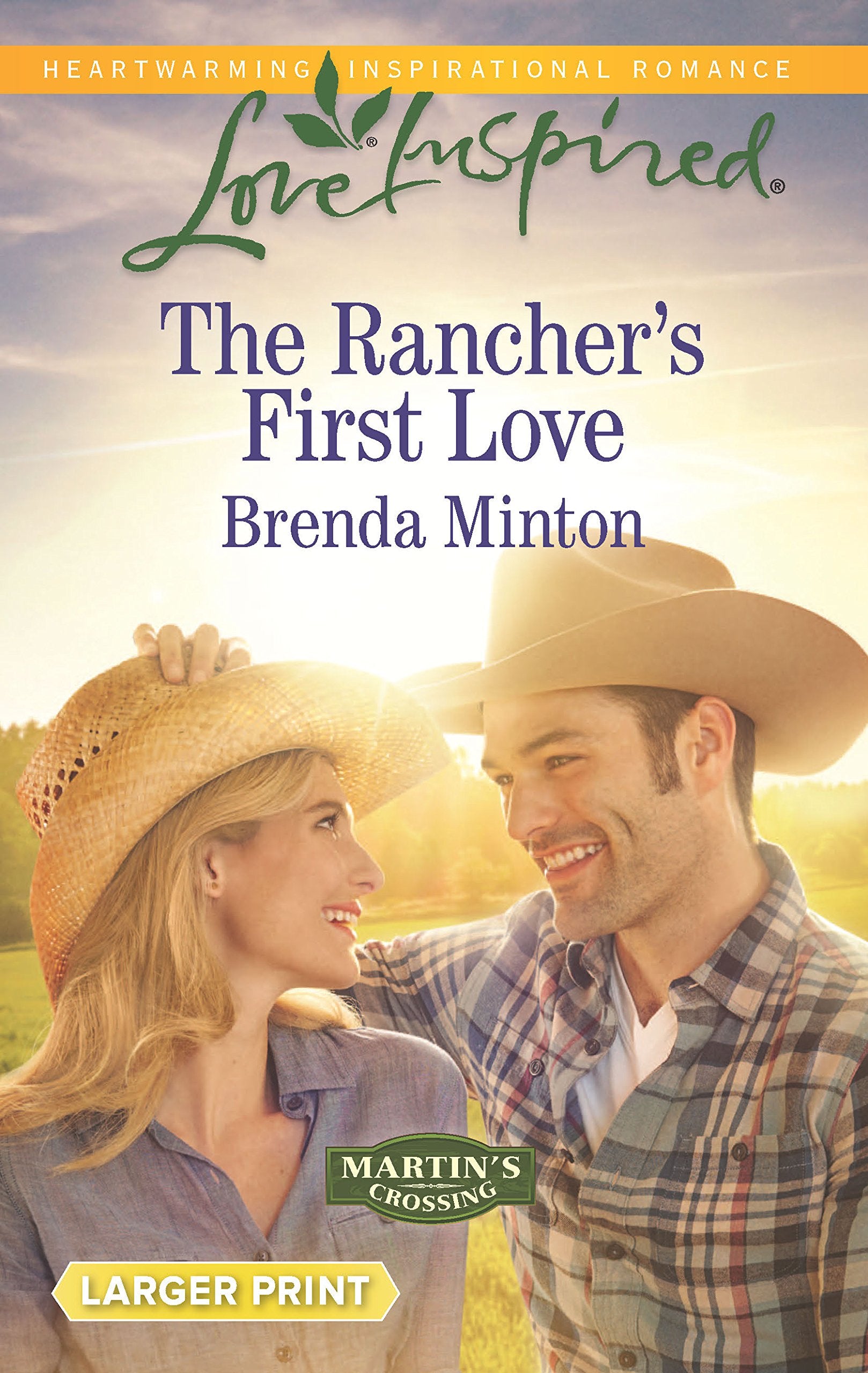 The Rancher's First Love (Martin's Crossing, 4),Used