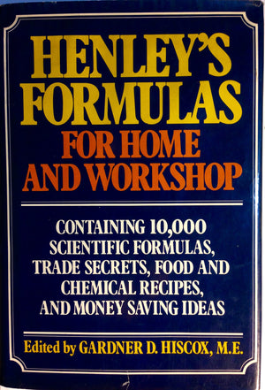 Henley's Formulas for Home & Workshop,Used