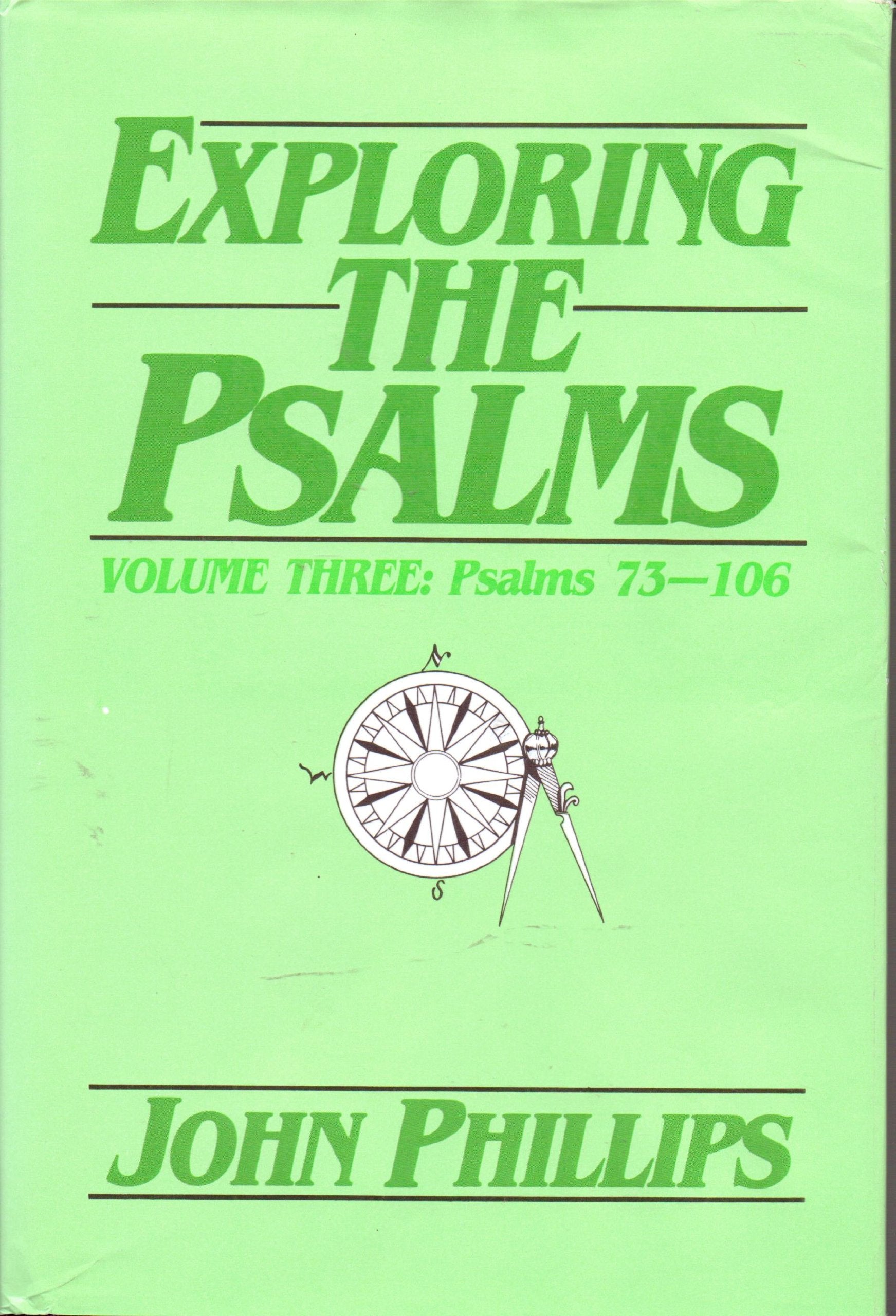 Exploring the Psalms, Vol.3: 73106,Used