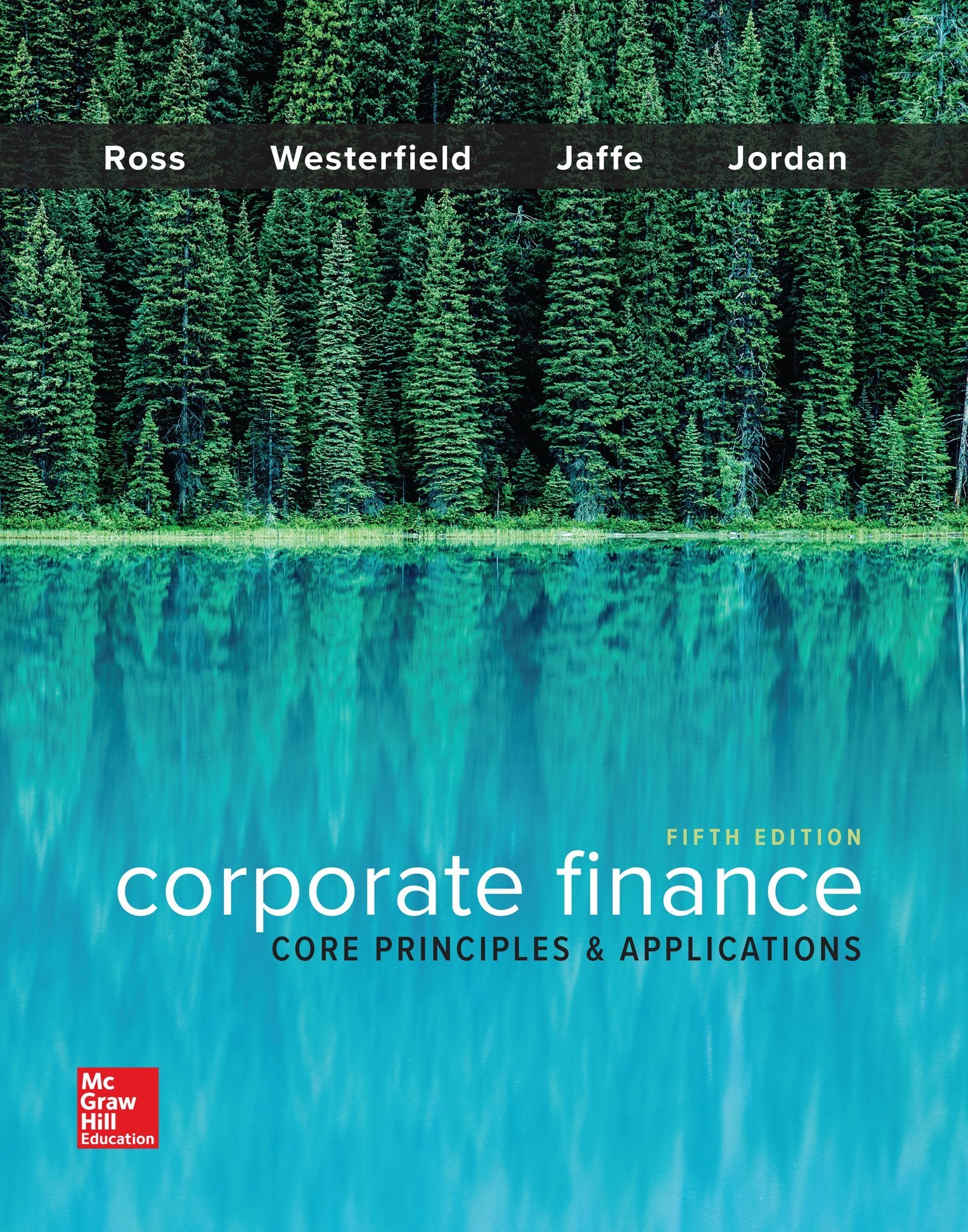 Corporate Finance: Core Principles and Applications (Mcgrawhill Education Series in Finance, Insurance, and Real Estate),Used