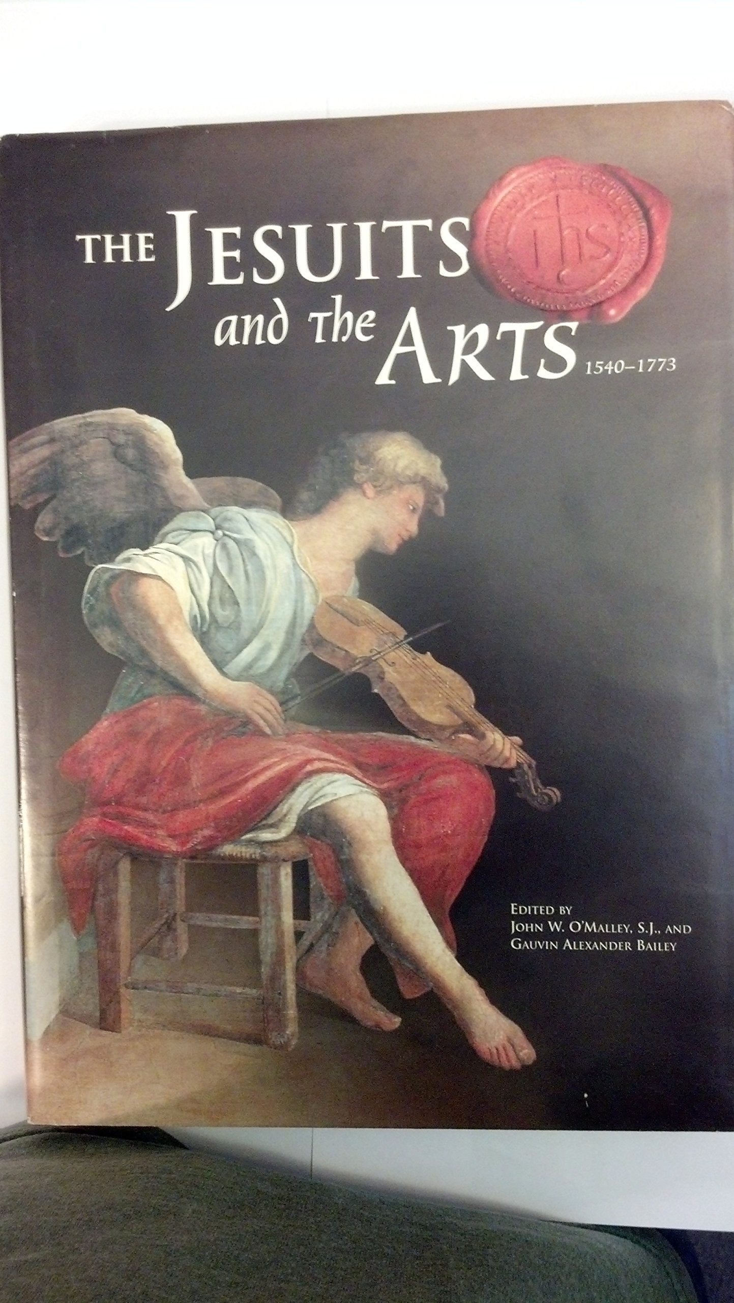 The Jesuits and the Arts, 15401773,Used