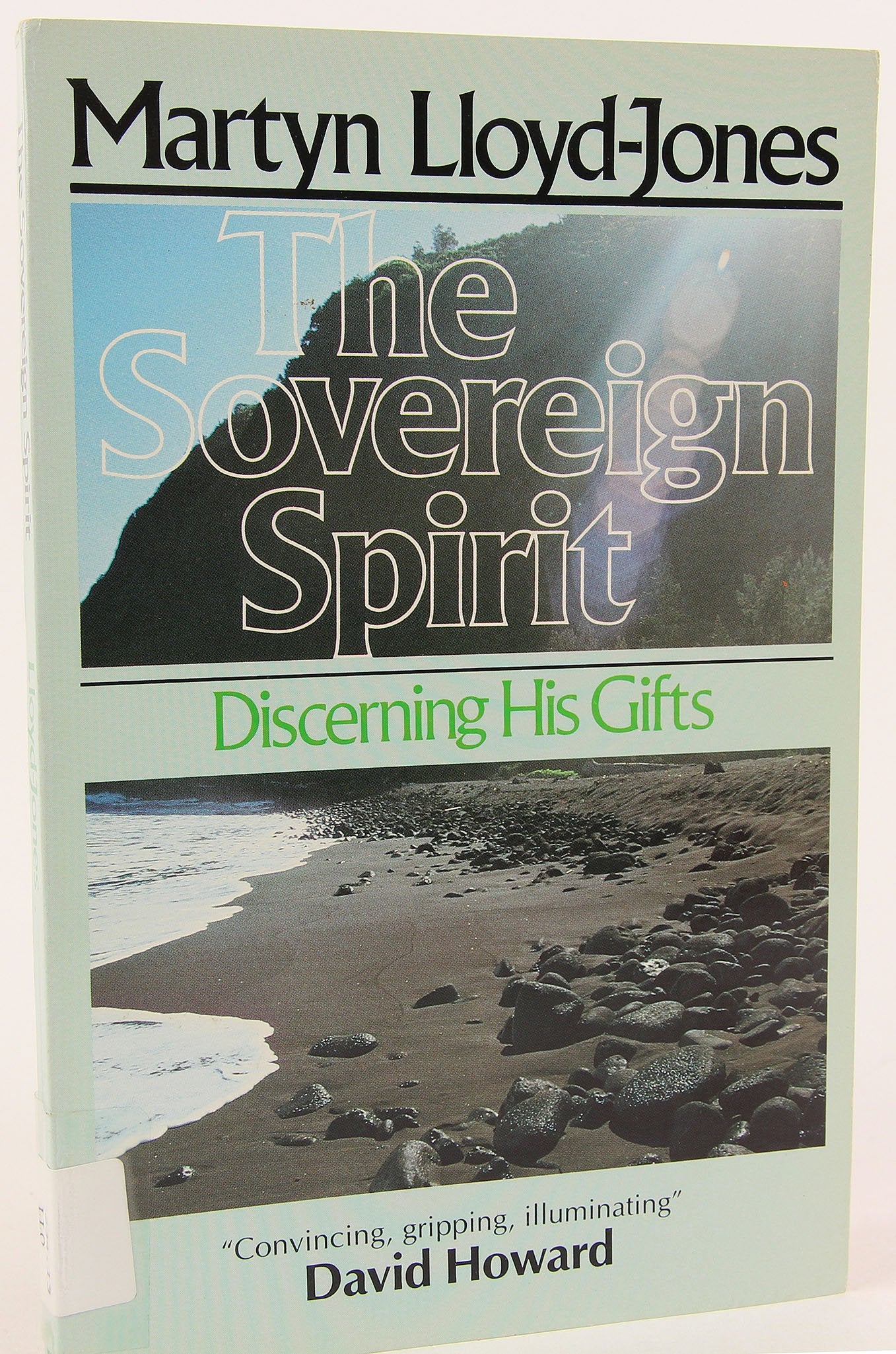 The Sovereign Spirit: Discerning His Gifts,Used